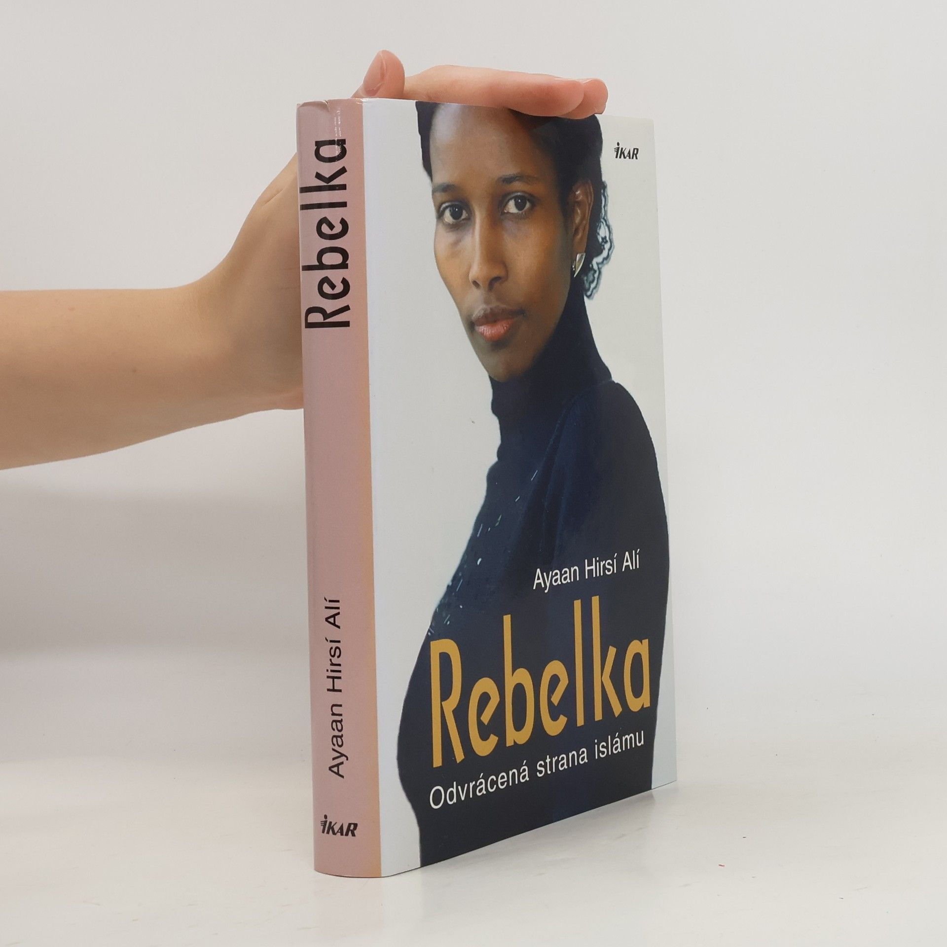 Ayaan Hirsi Ali Rebelka