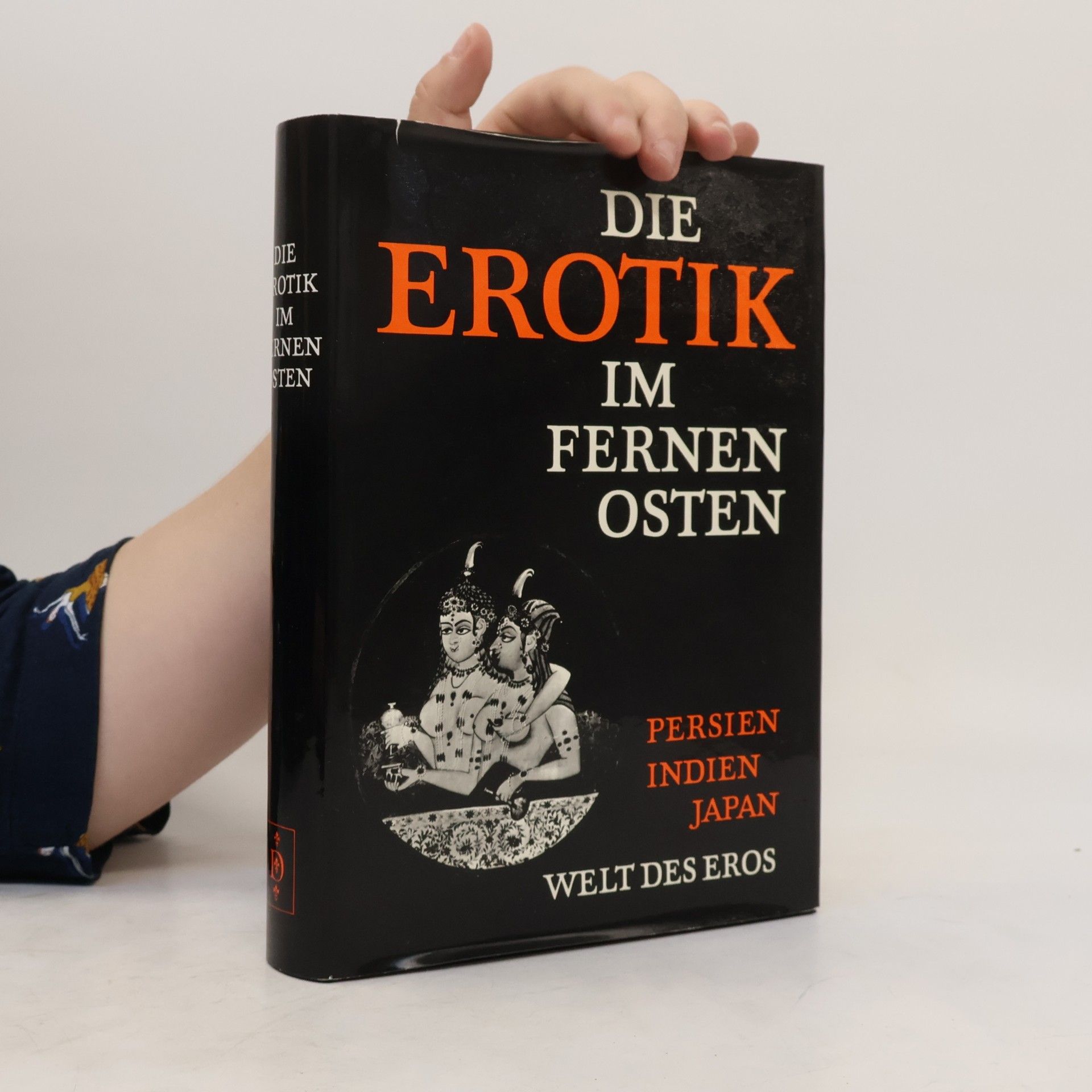 Collectif d'auteurs Die Erotik in Fernen Osten