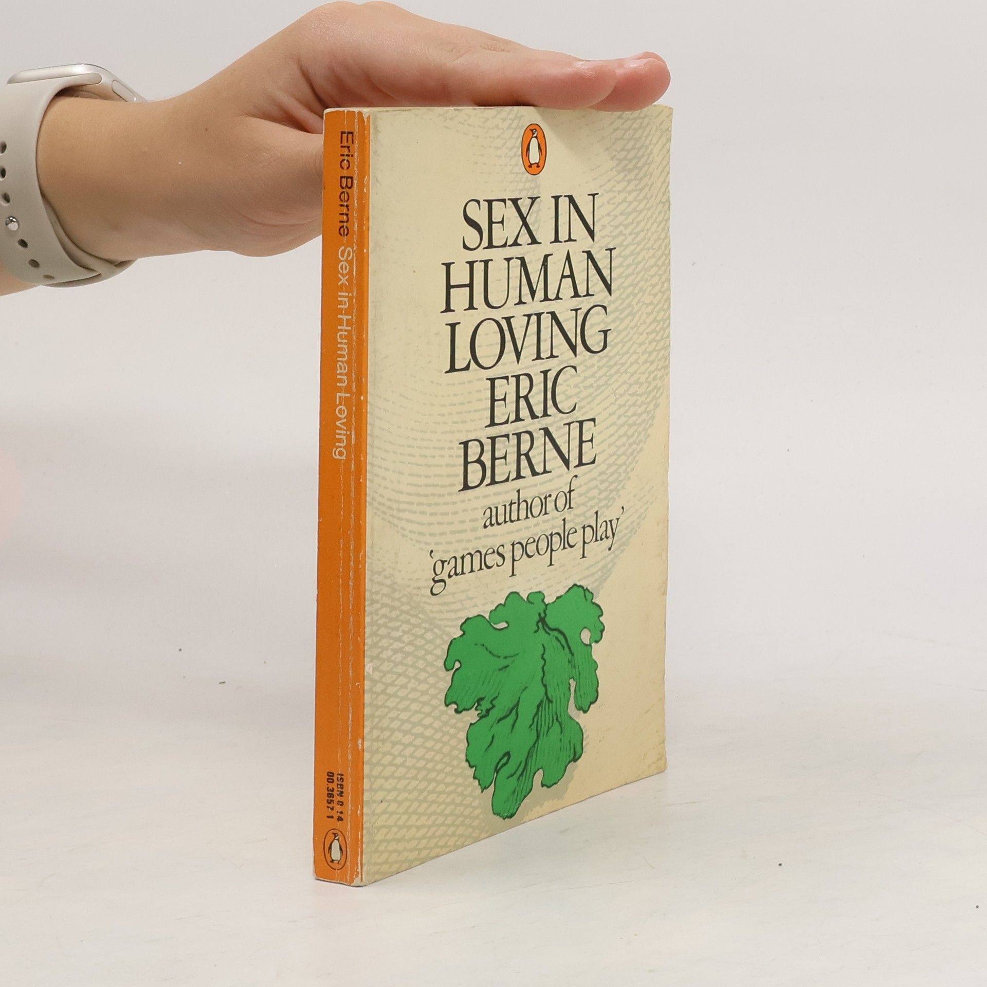 Eric Berne Sex in human loving