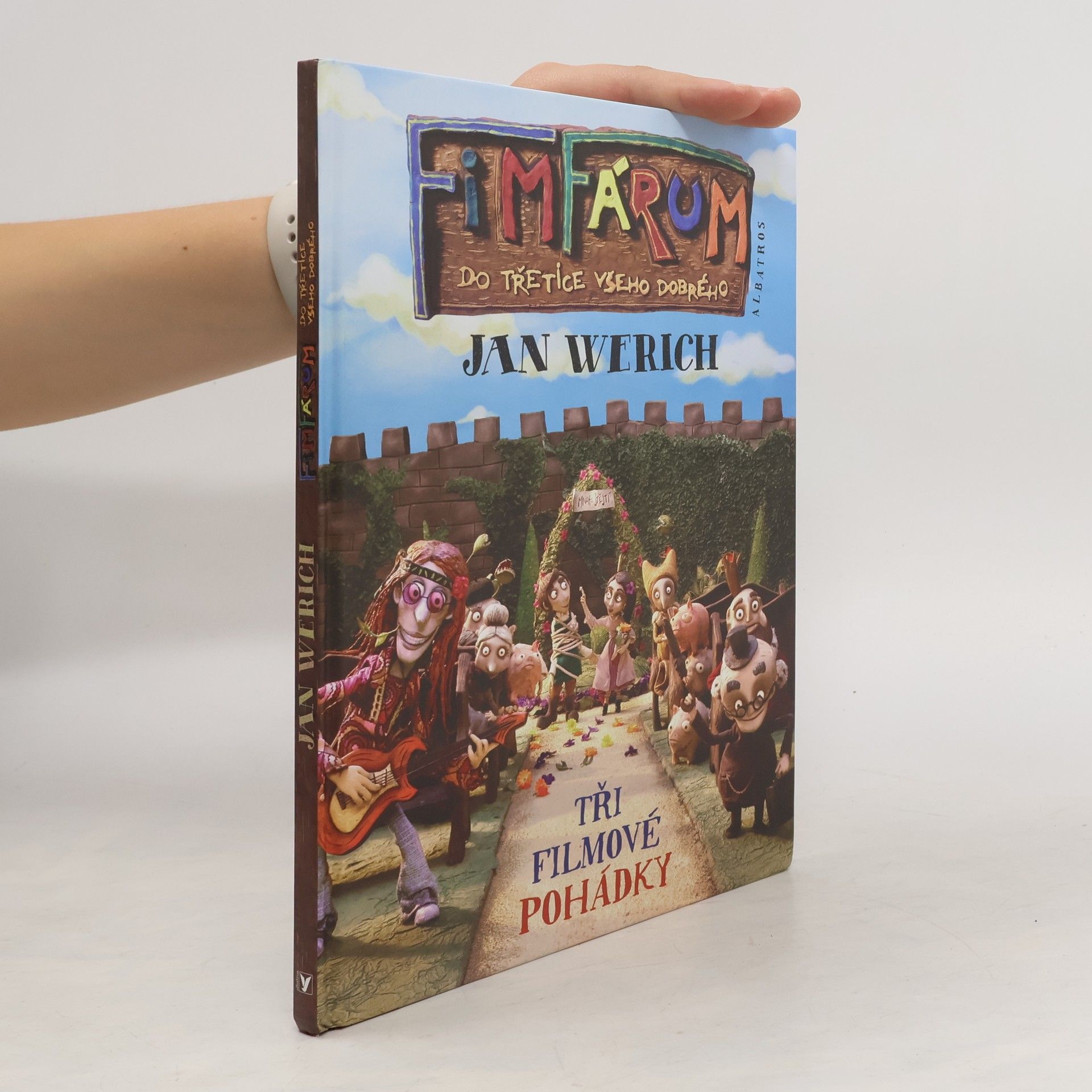 Jan Werich Fimfárum. Do třetice všeho dobrého. Tři filmové pohádky