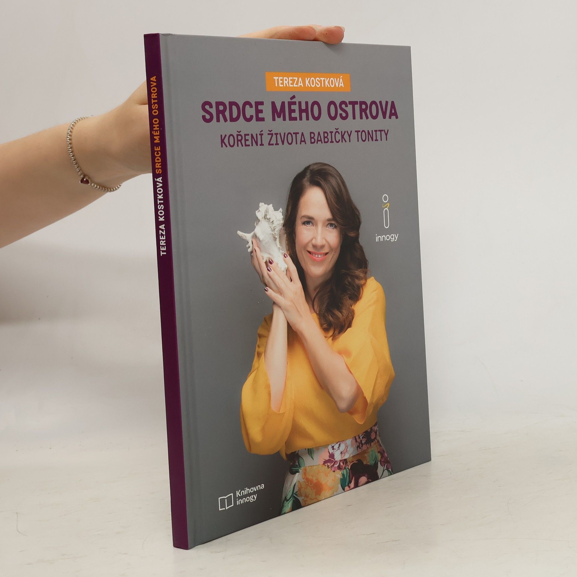 Tereza Kostková Srdce mého ostrova. Koření života babičky Tonity