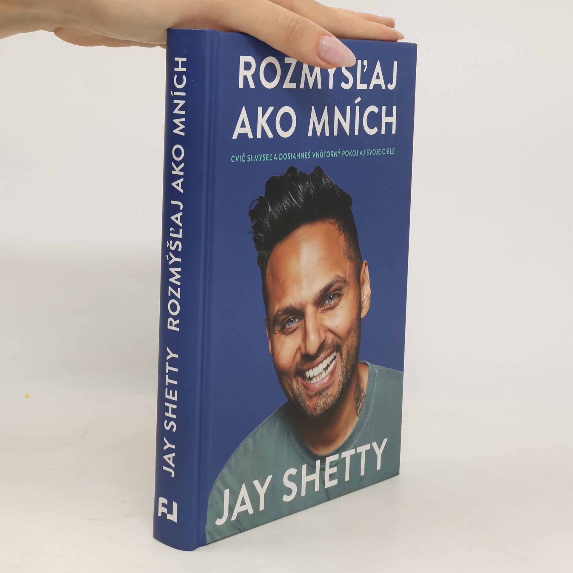 Jay Shetty Rozmýšľaj ako mních