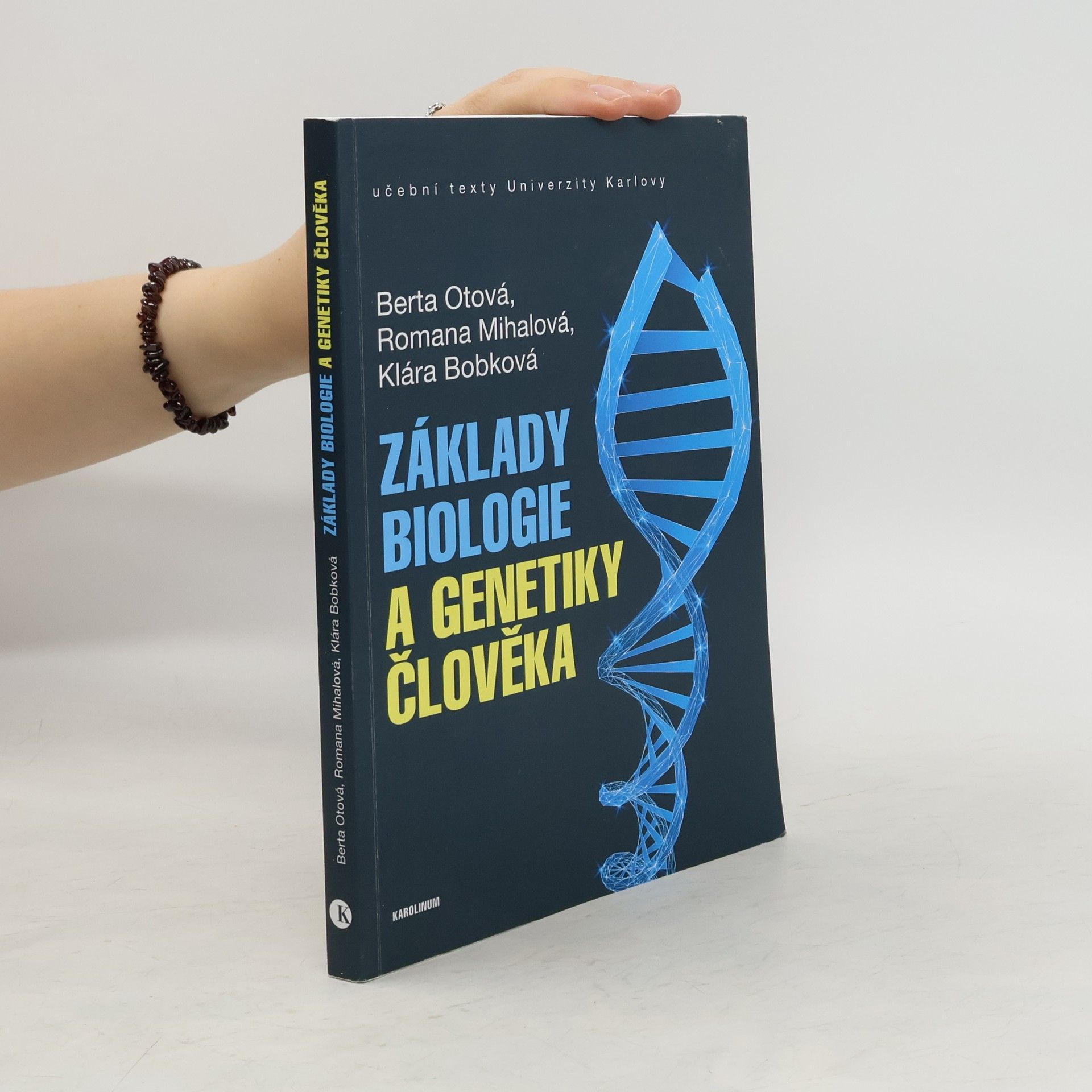 Berta Otová Základy biologie a genetiky člověka