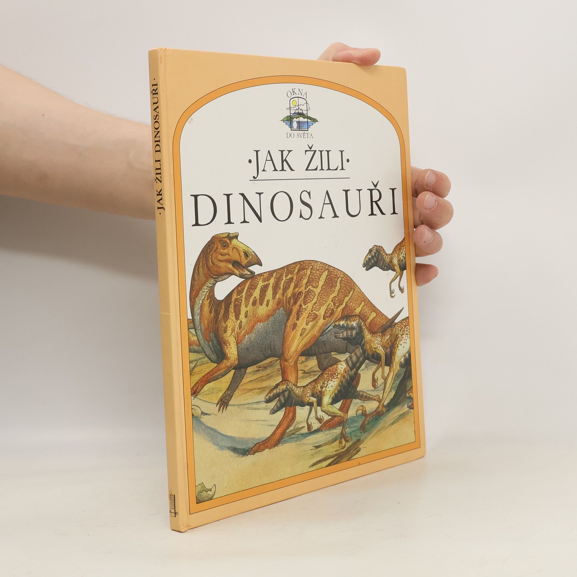 Steve Parker Jak žili dinosauři