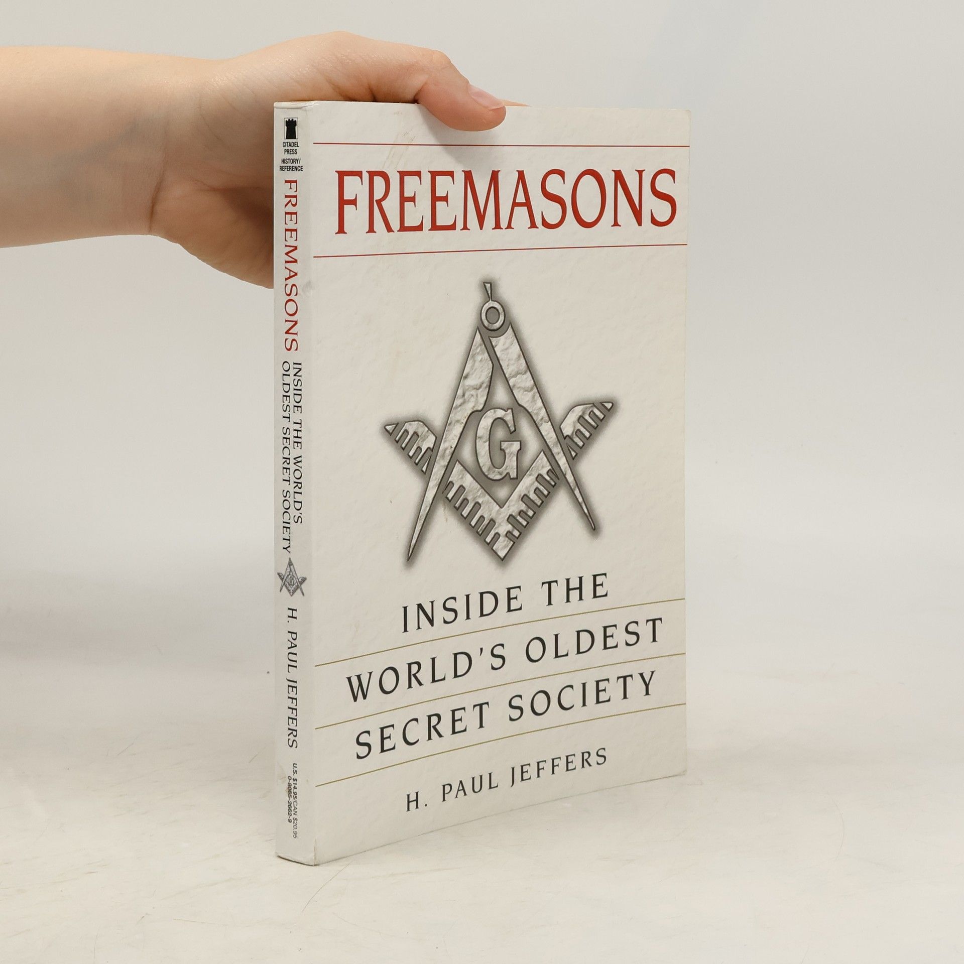 H. Paul Jeffers Freemasons. Inside World's Oldest Secret Society