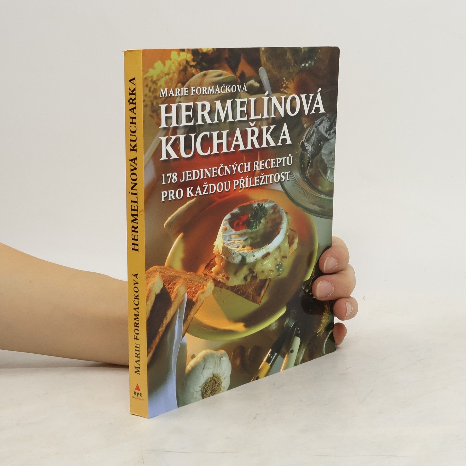 Marie Formáčková Hermelínová kuchařka. 178 jedinečných receptů pro každou příležitost