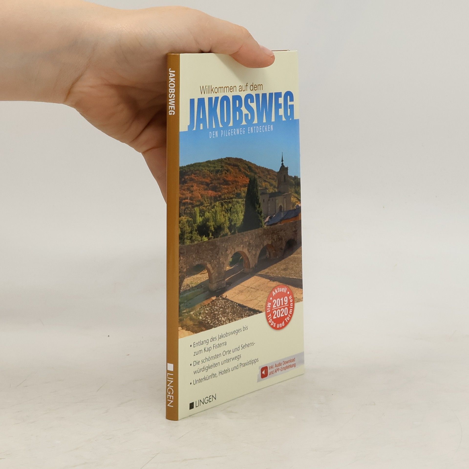 AA.VV. Willkommen auf dem Jakobsweg den Pilgerweg entdecken