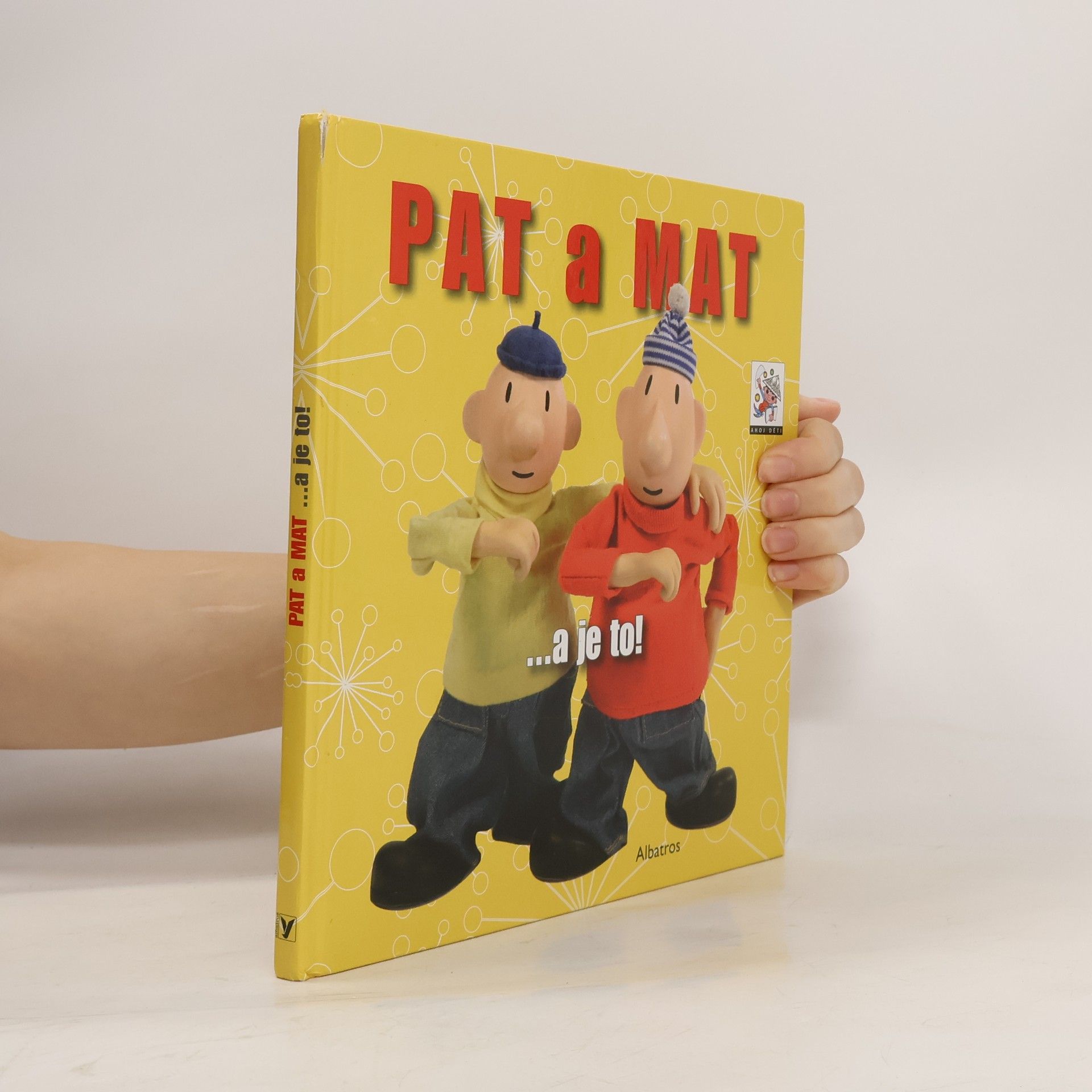 Ivan Rössler Pat a Mat : --a je to!