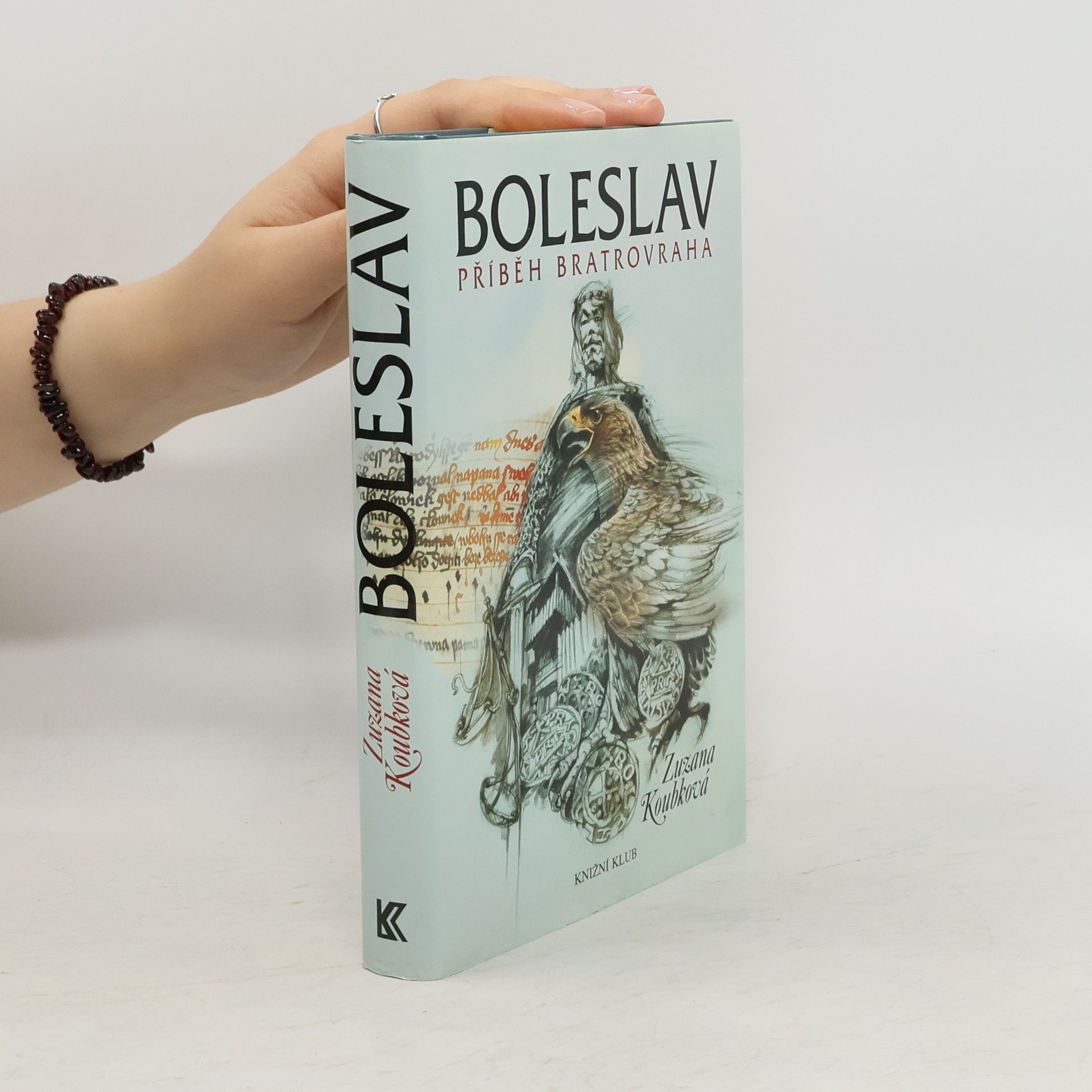 Zuzana Koubková Boleslav - Příběh bratrovraha