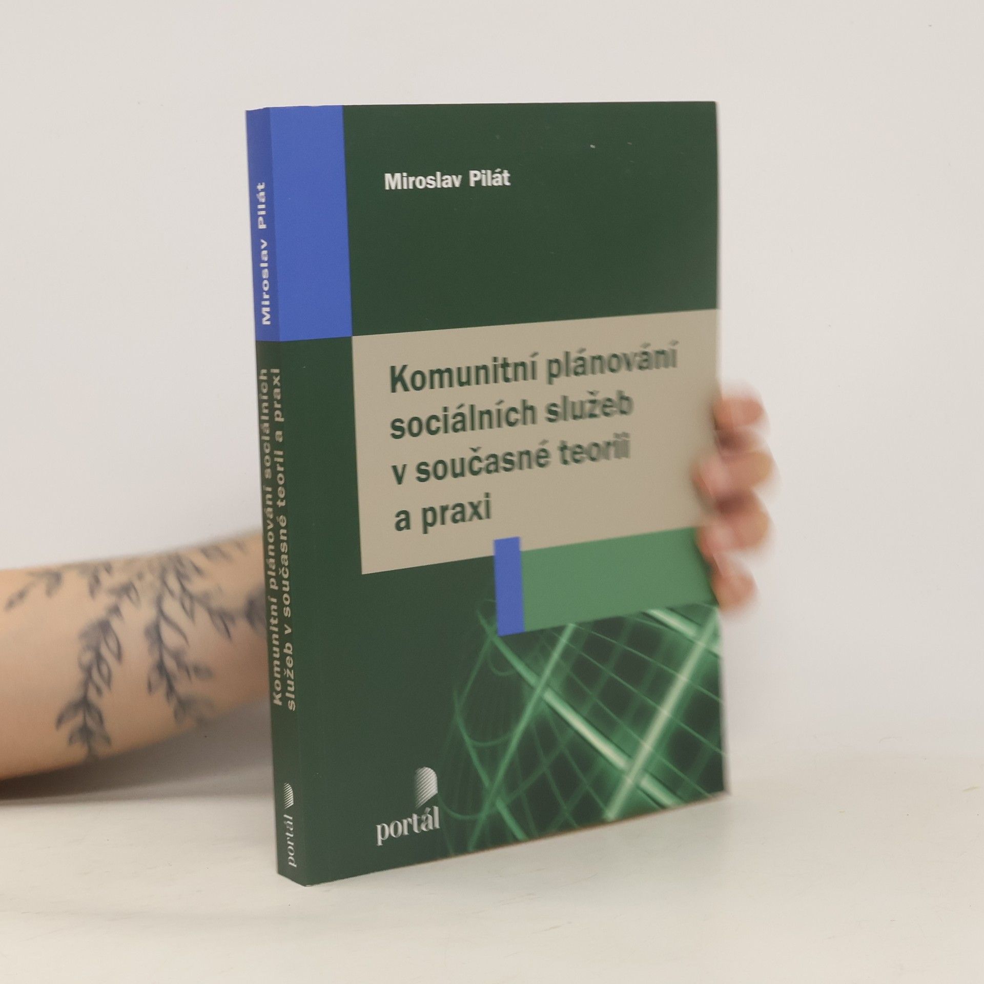 Miroslav Pilát Komunitní plánování sociálních služeb v současné teorii a praxi