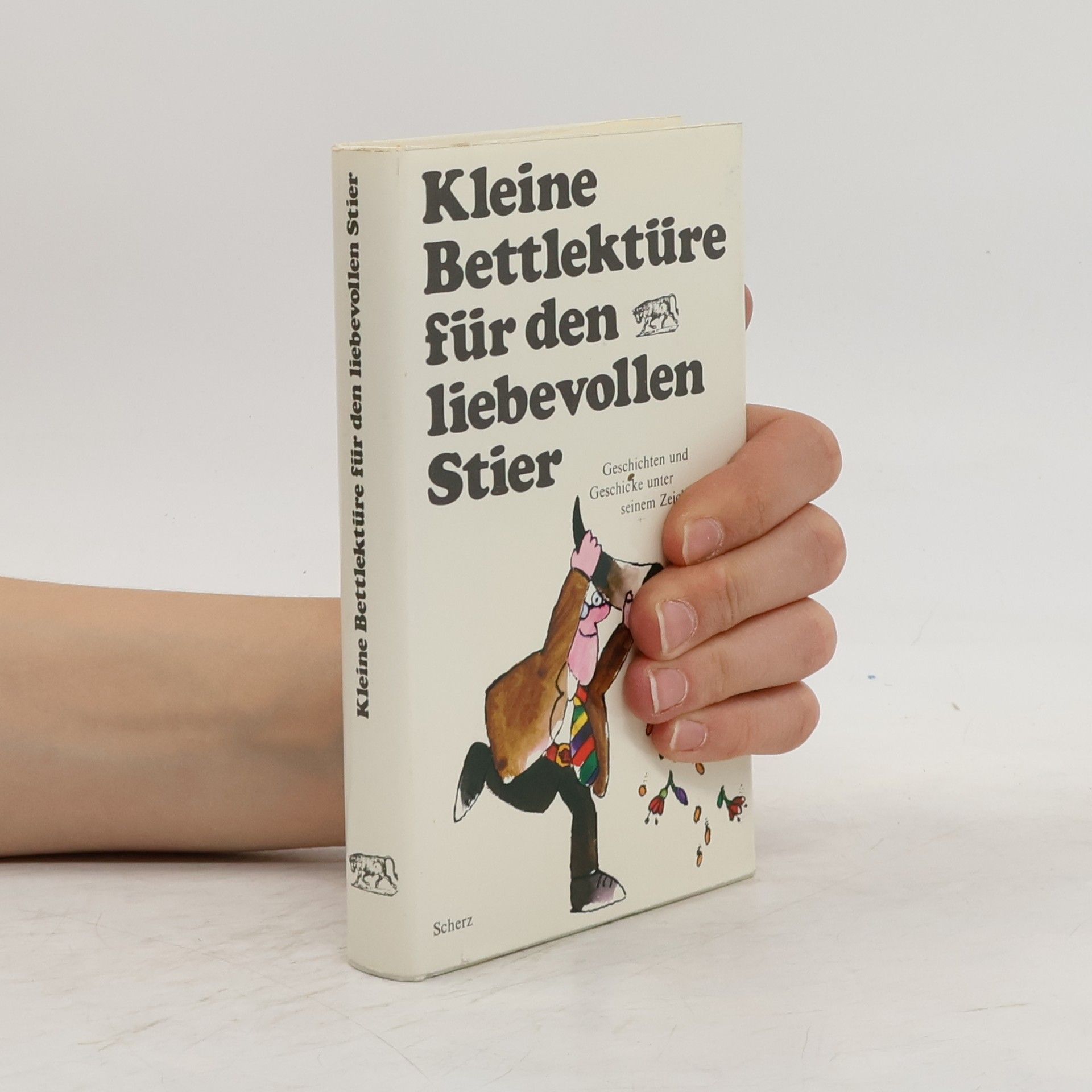 AA.VV. Kleine Bettlektüre für den liebevollen Stier