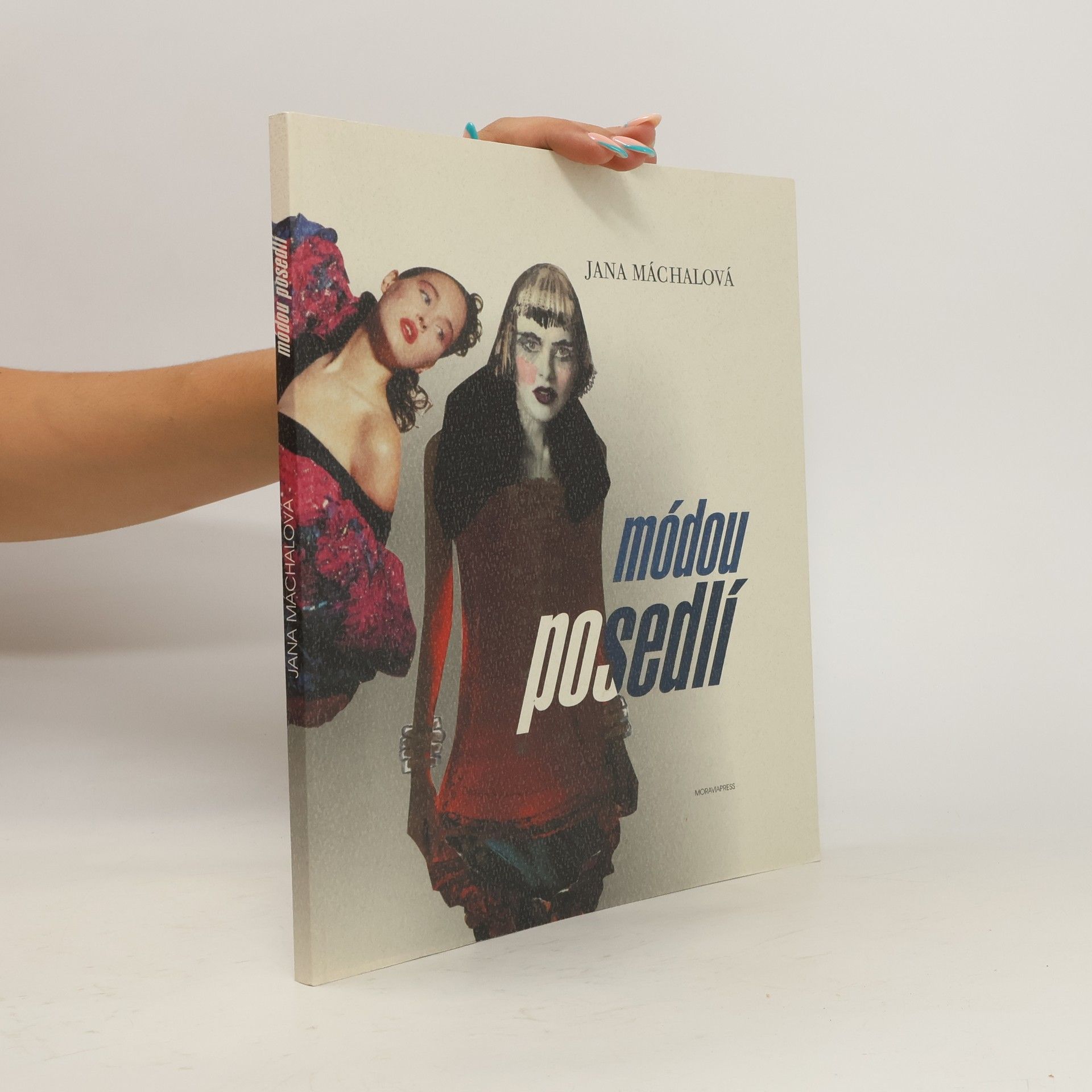 Módou posedlí. Čtení o módě 20. století