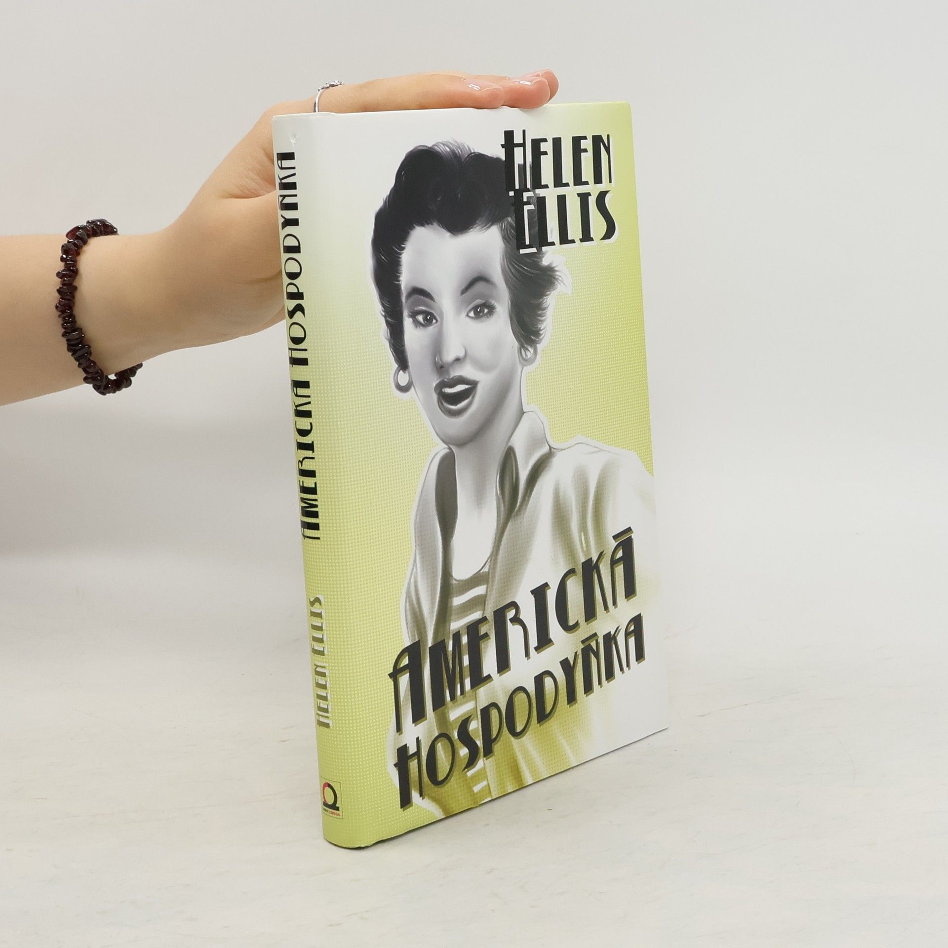 Helen Ellis Americká hospodyňka