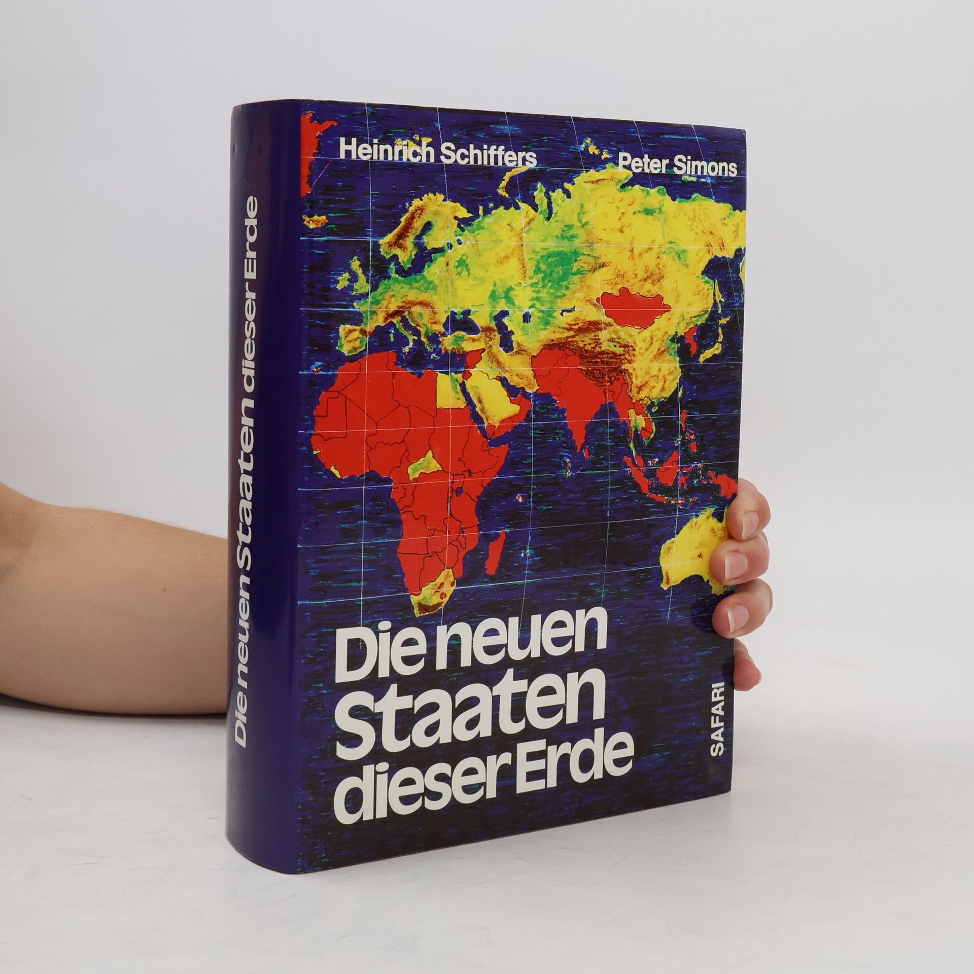 Heinrich Schiffers Die neuen Staaten dieser Erde