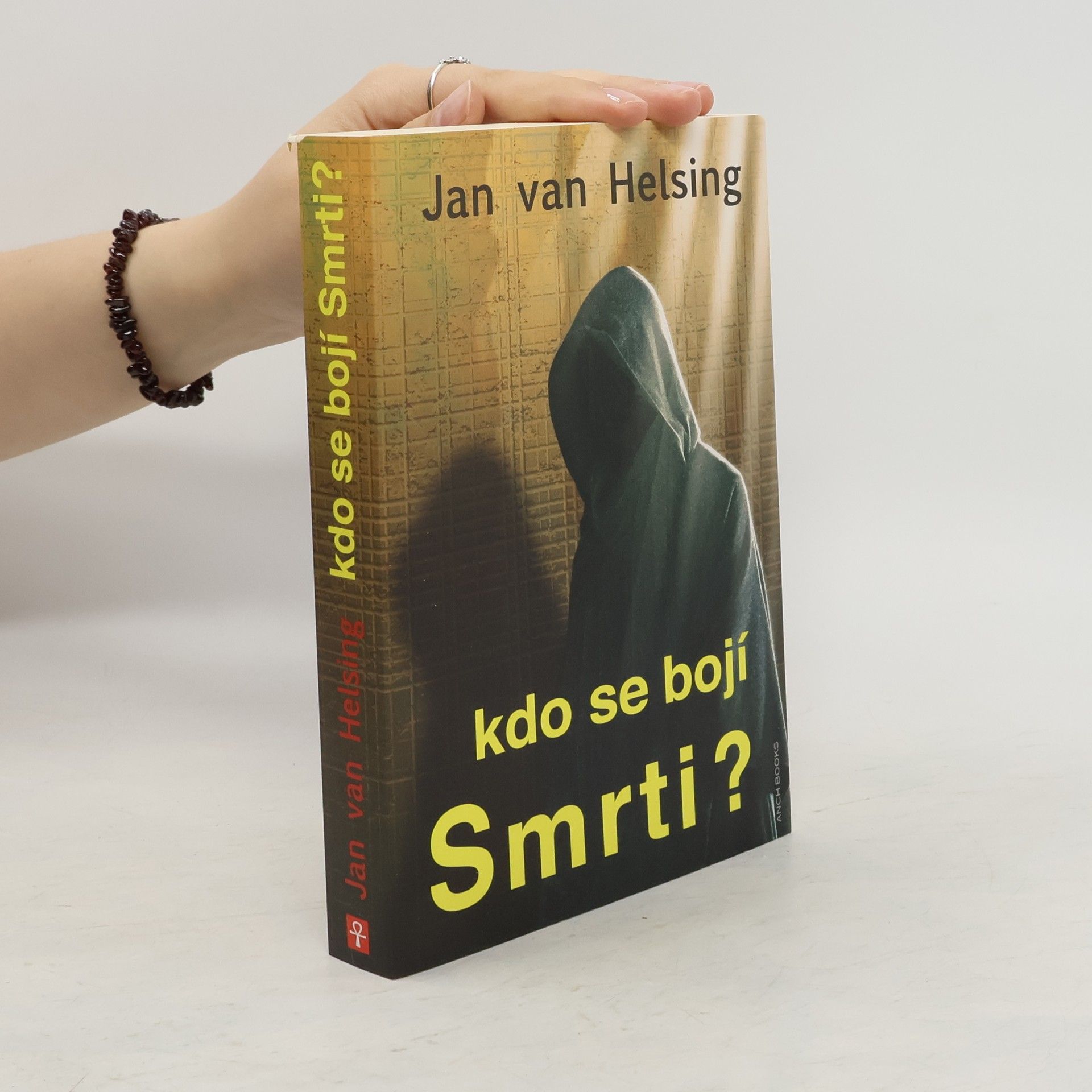 Jan van Helsing Kdo se bojí Smrti?