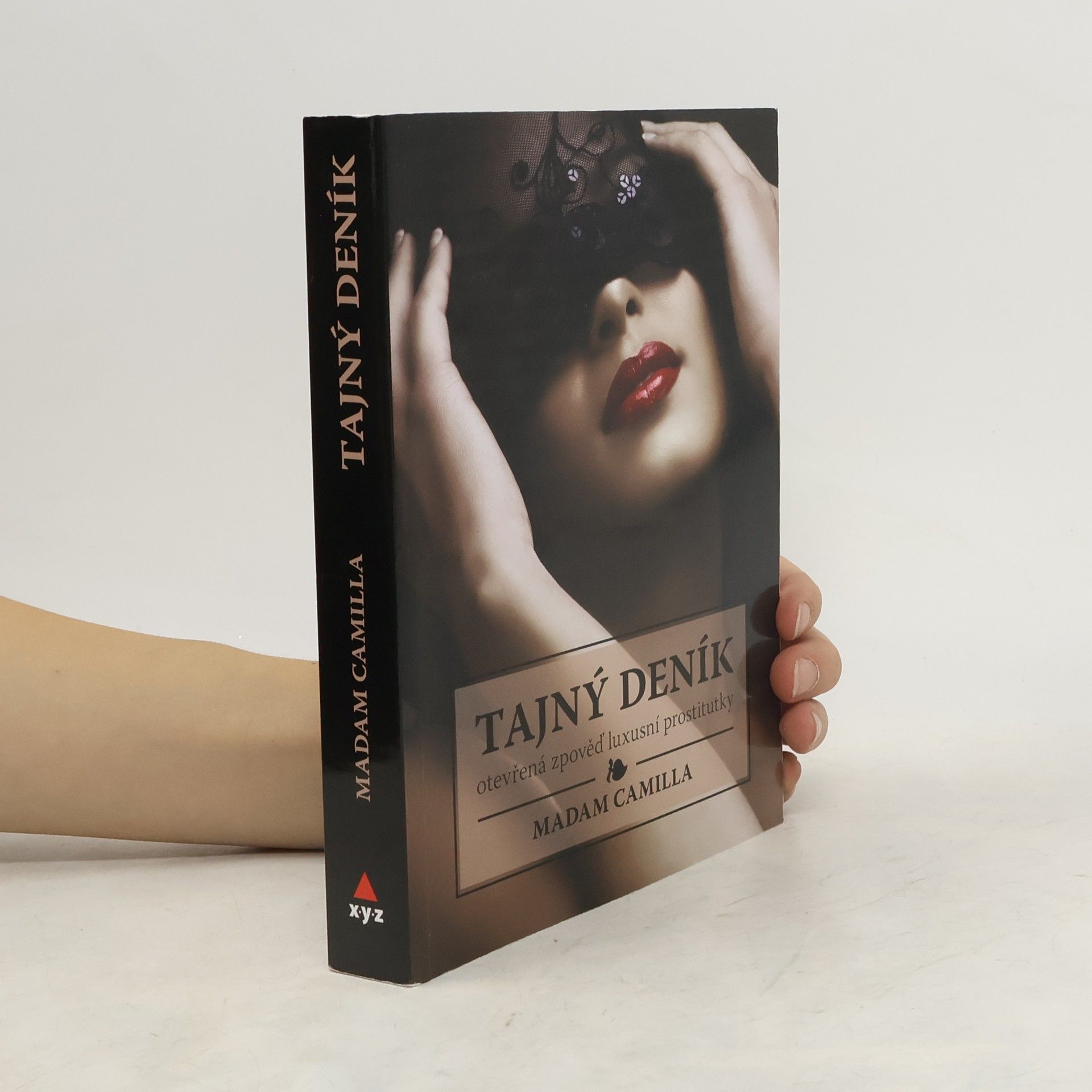 Camilla Madam Tajný deník. Otevřená zpověď luxusní prostitutky