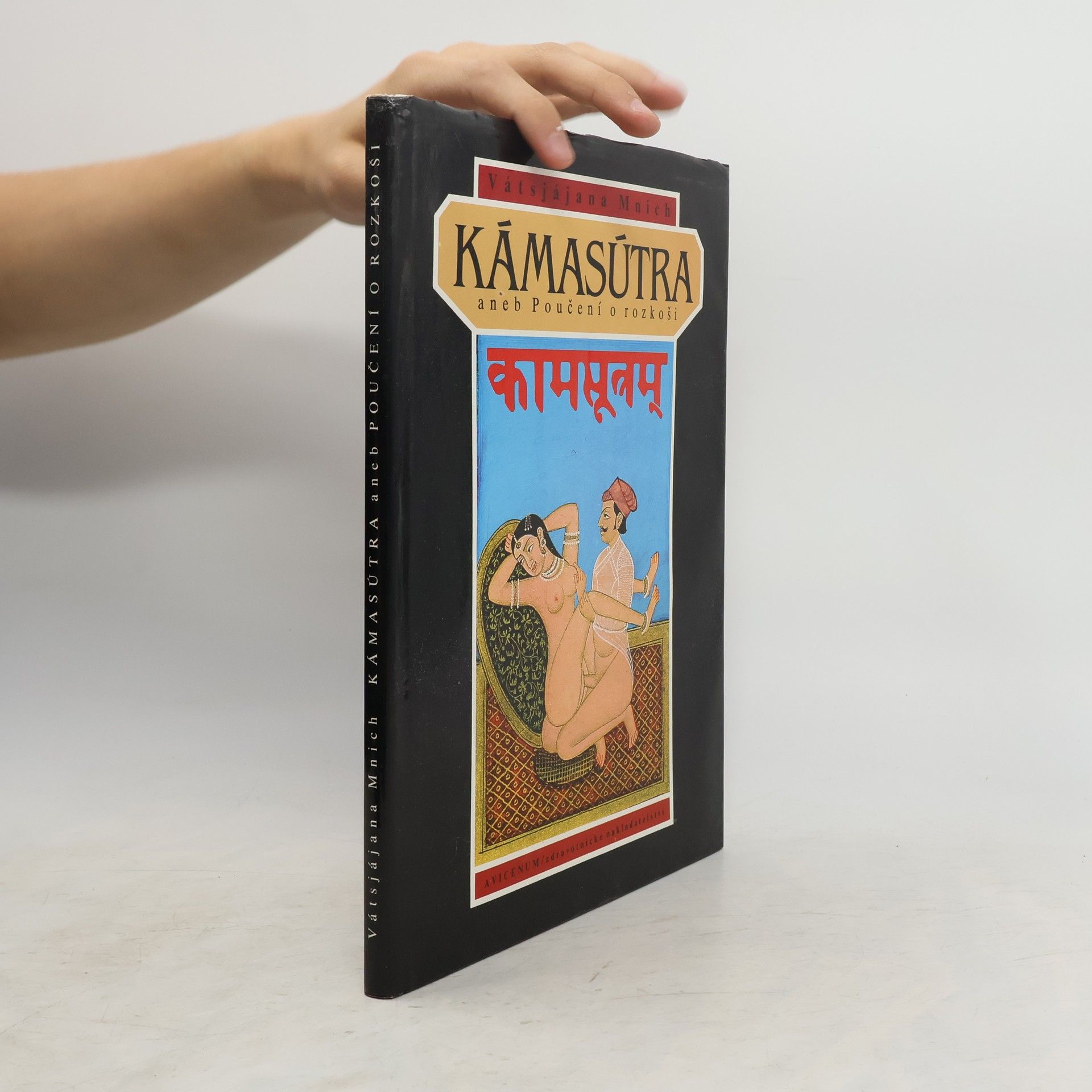 Vatsyayana Kamasútra aneb Poučení o rozkoši