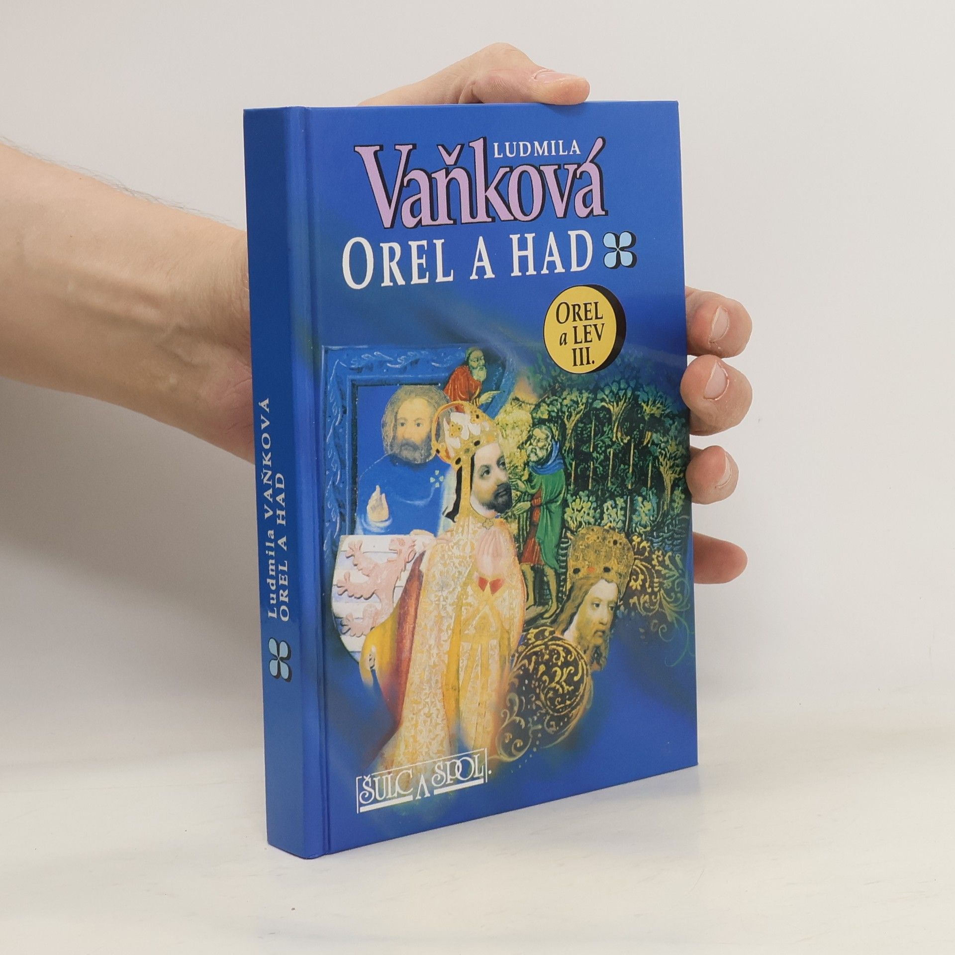 Ludmila Vaňková Orel a lev. III, Orel a had