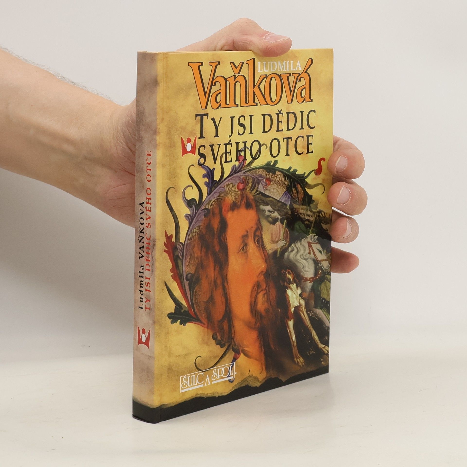 Vaňková Ludmila Ty jsi dědic svého otce