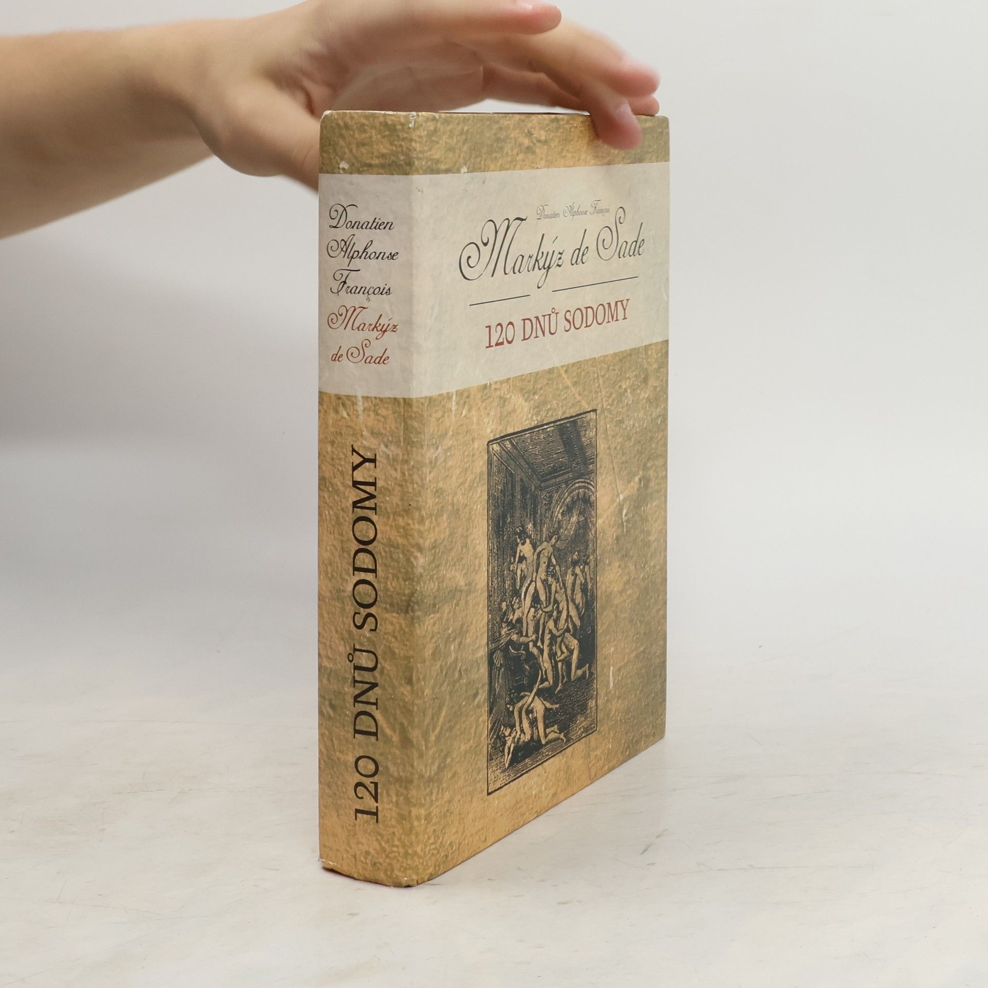 Donatien Alphonse François de Sade 120 dnů Sodomy