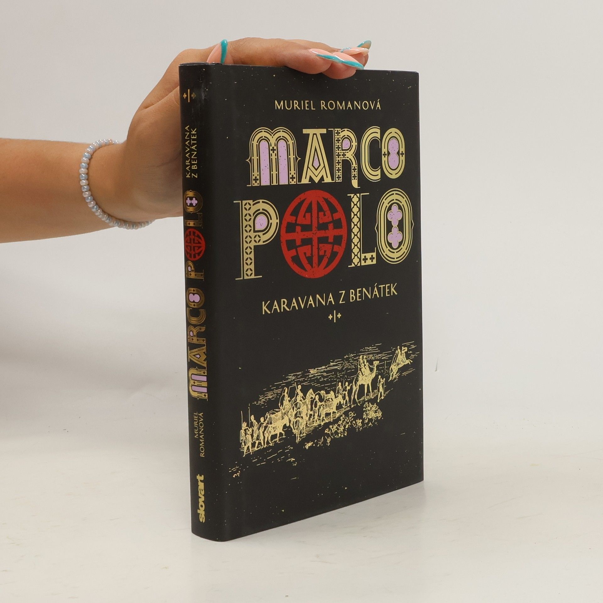 Marco Polo. Karavana z Benátek. Díl I.