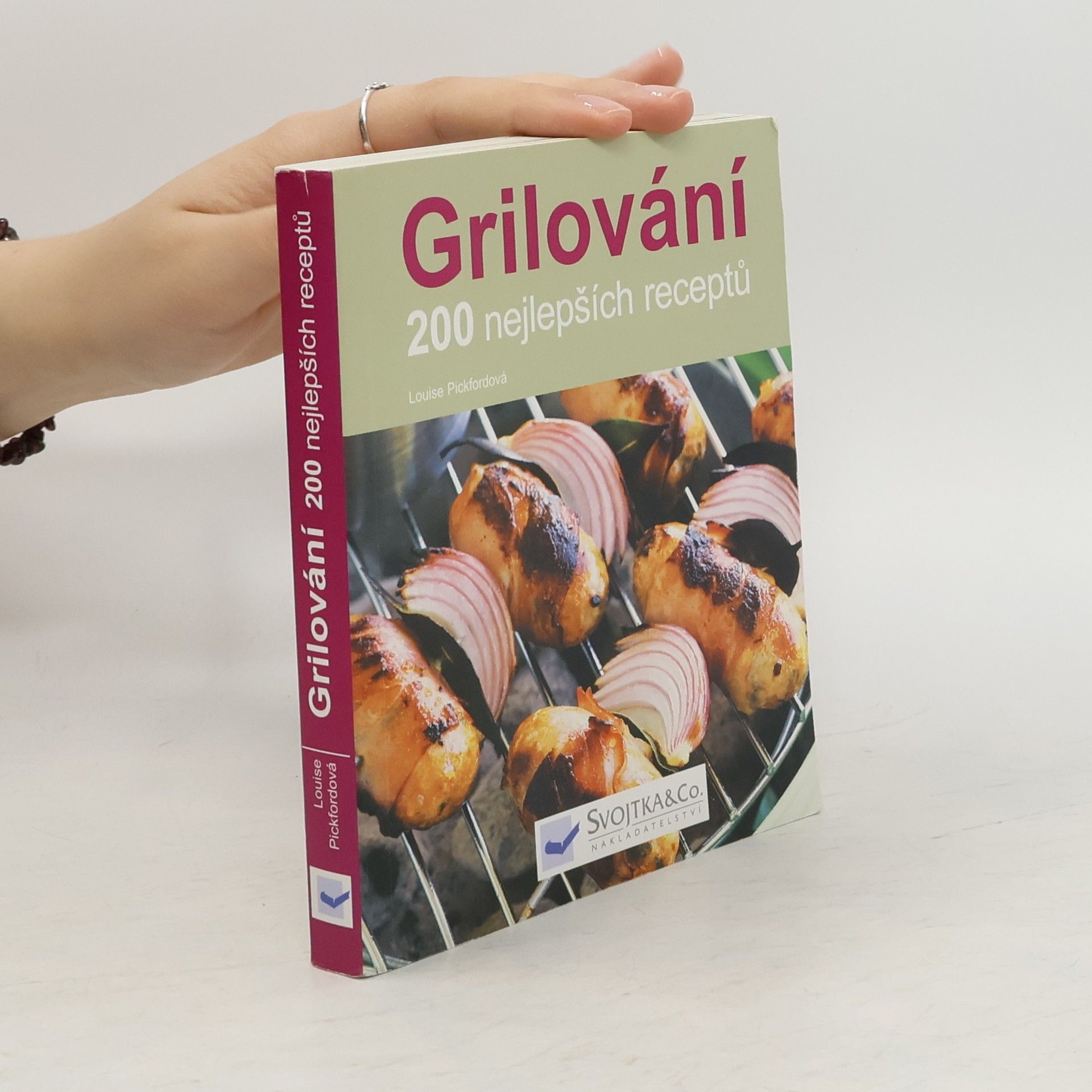 Grilování : 200 nejlepších receptů