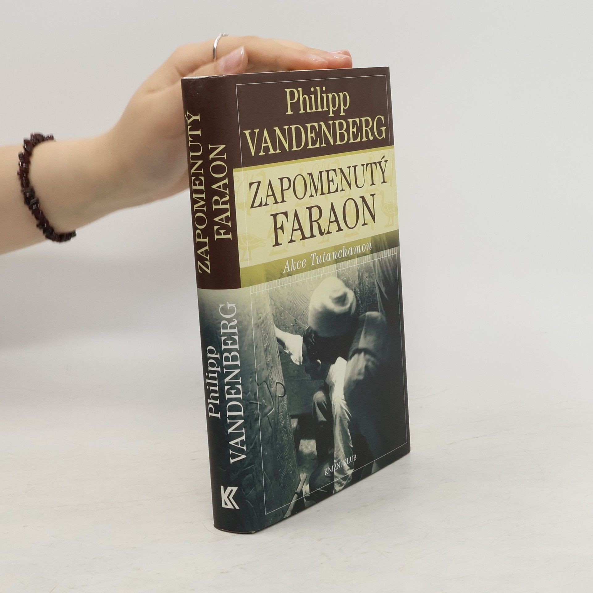Philipp Vandenberg Zapomenutý faraon