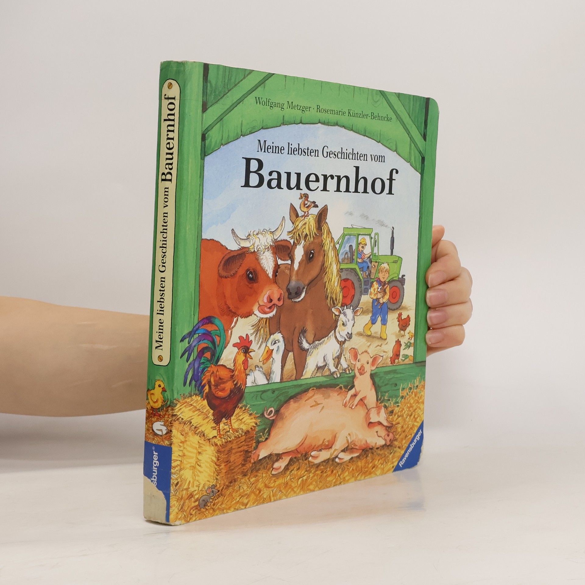 Autorenkollektiv Meine liebsten Geschichten vom Bauernhof