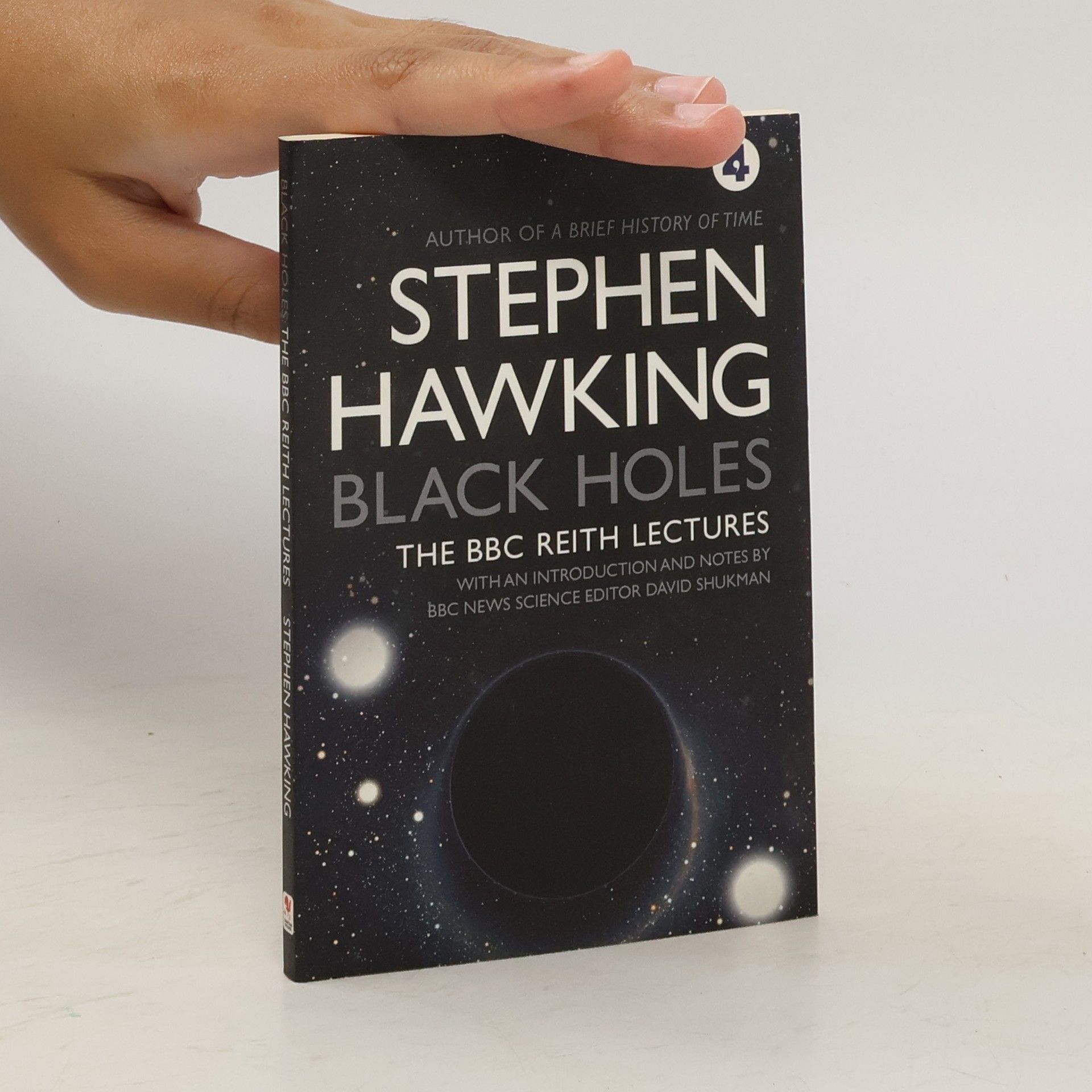 Stephen Hawking Black Holes: The BBC Reith Lectures