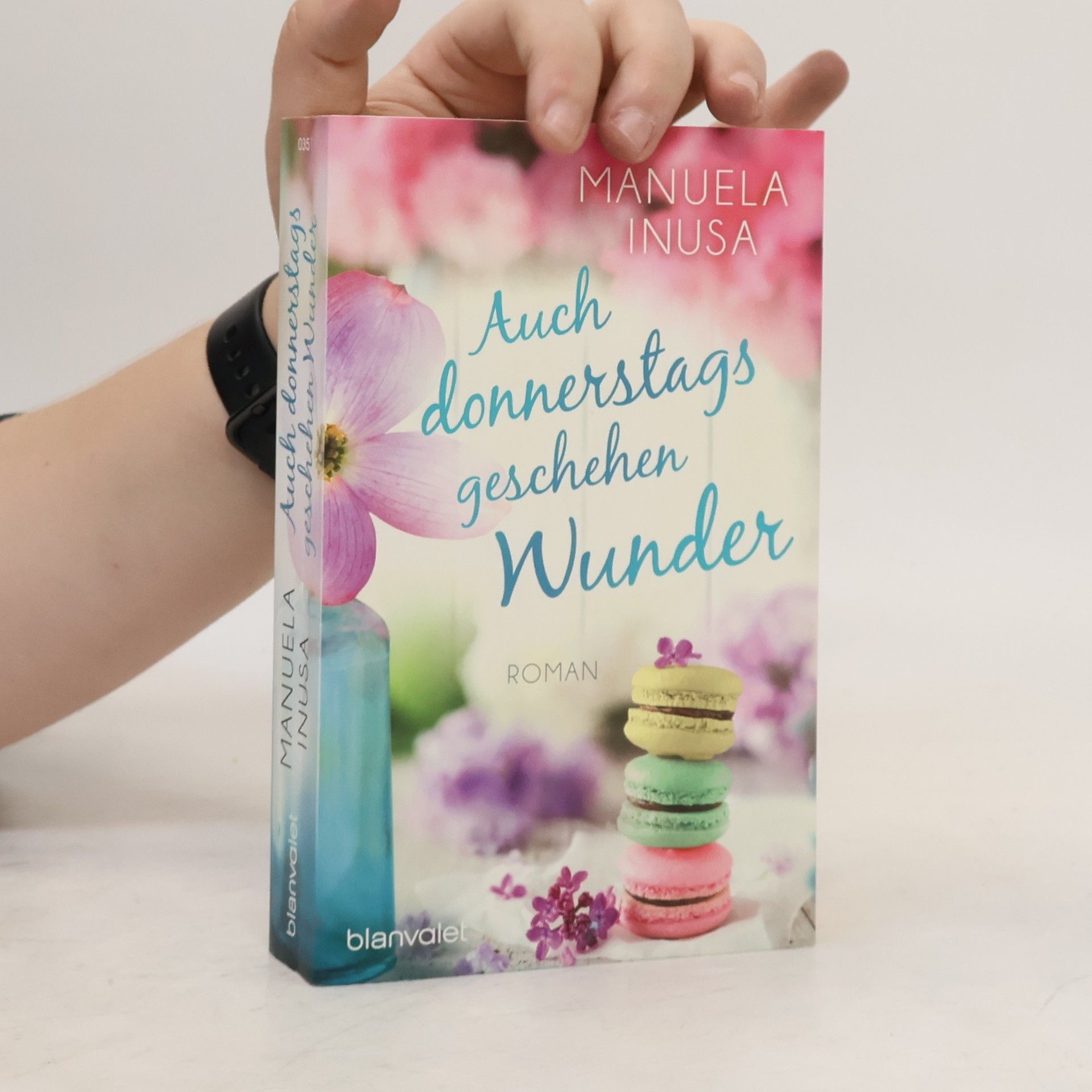 Manuela Inusa Auch donnerstags geschehen Wunder