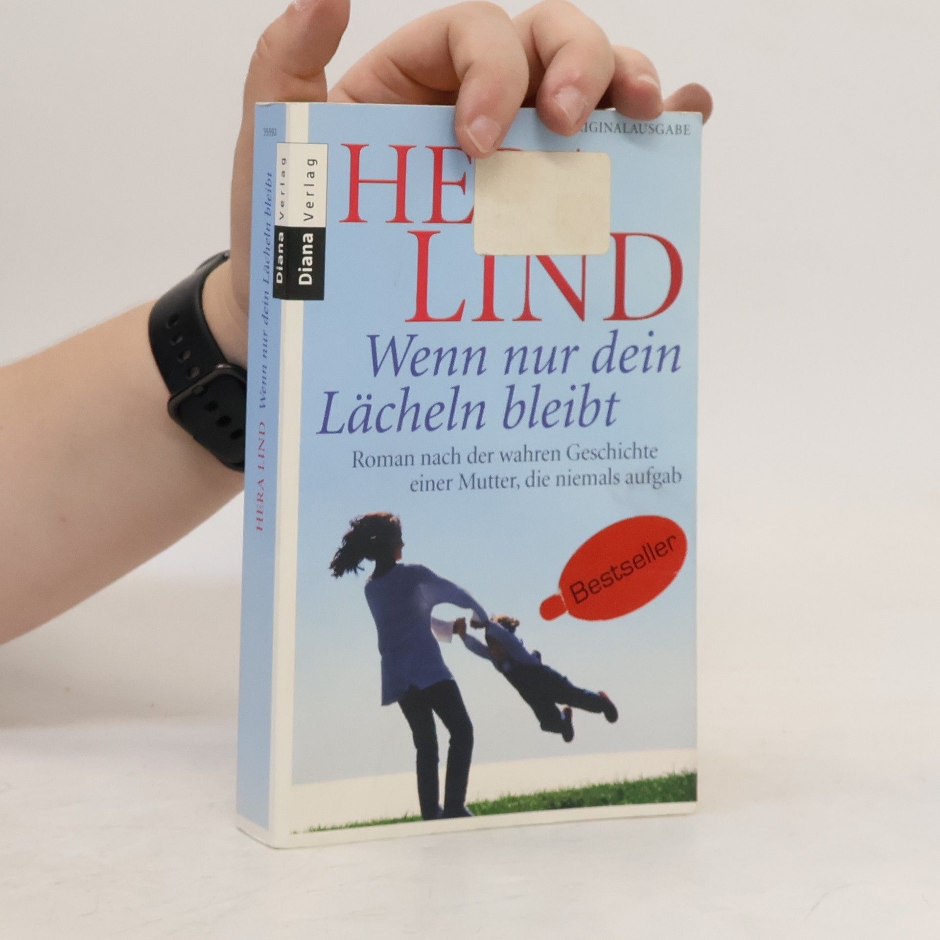 Hera Lind Wenn nur dein Lächeln bleibt