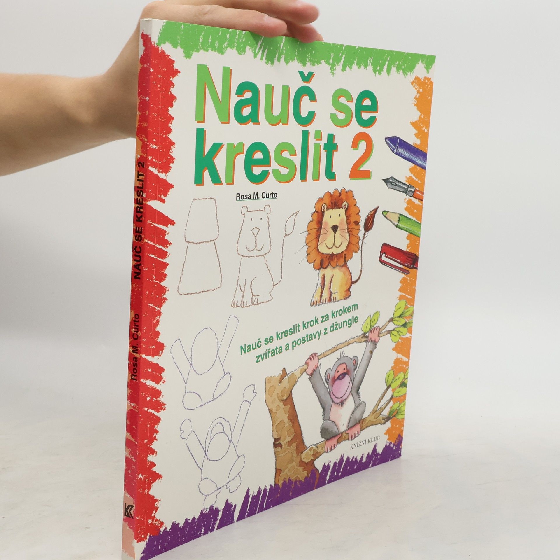 Nauč se kreslit 2. Nauč se kreslit krok za krokem zvířata a postavy z džungle