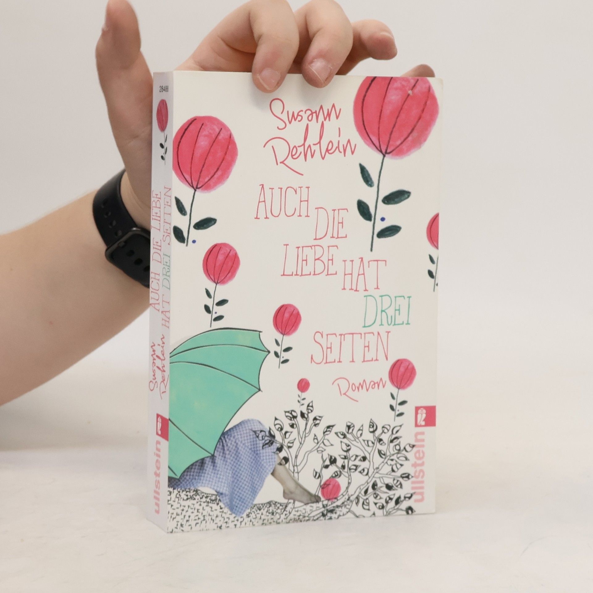 Susann Rehlein Auch die Liebe hat drei Seiten