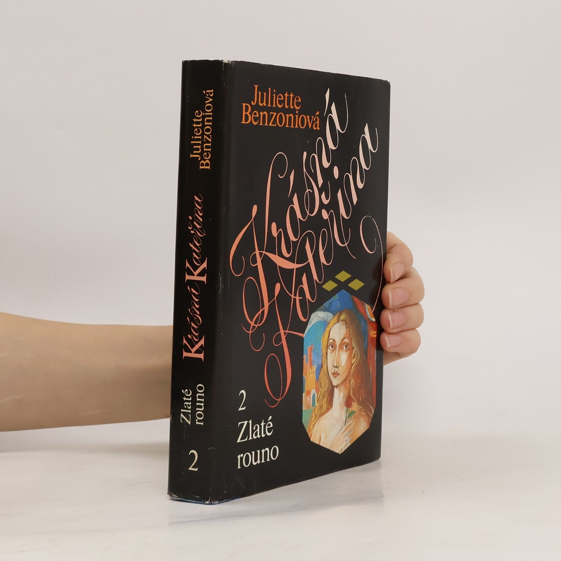 Juliette Benzoni Krásná Kateřina 2