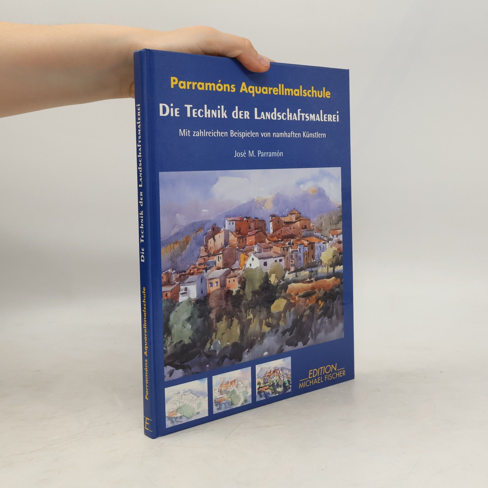 José María Parramón Die Technik der Landschaftsmalerei