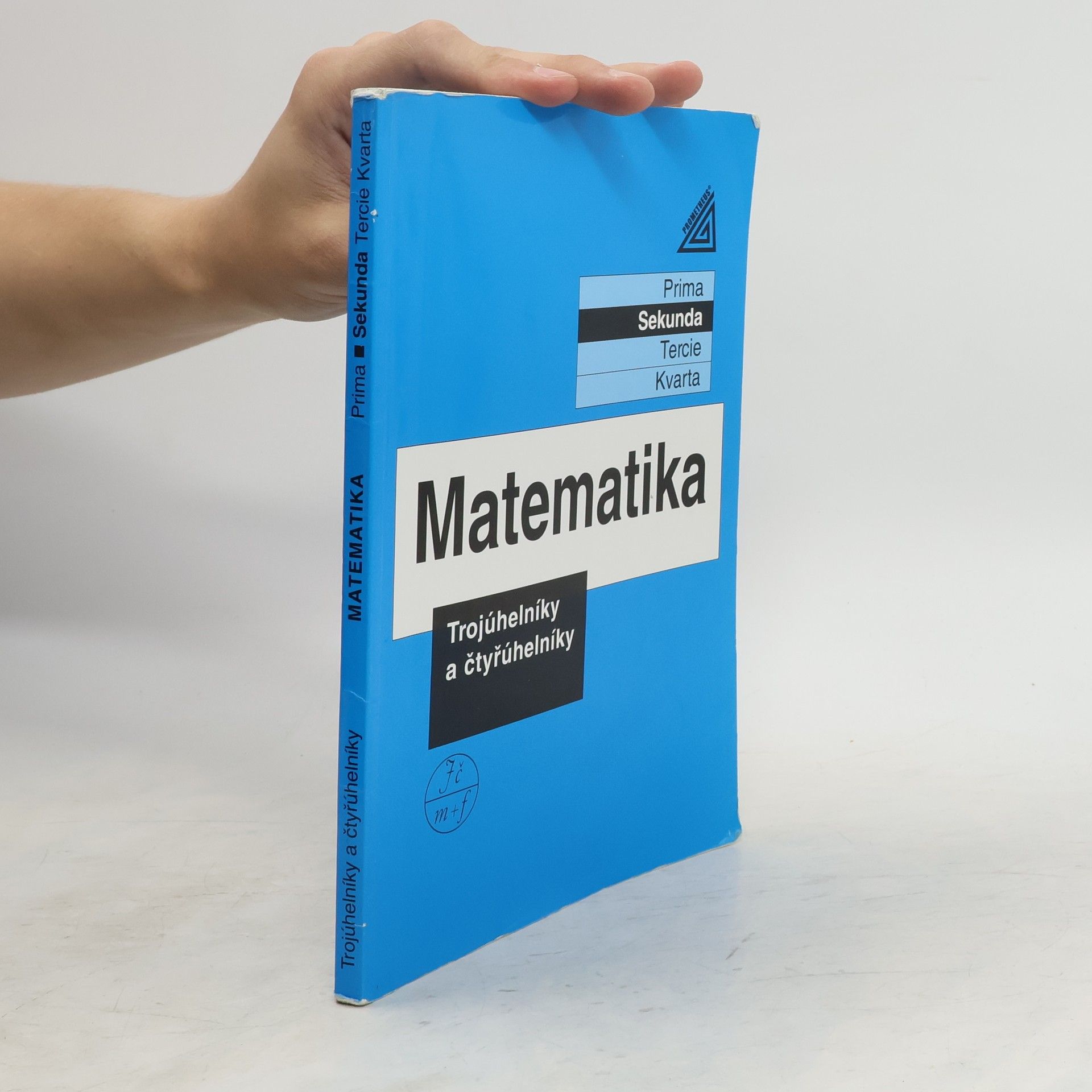 Jiří Herman Matematika - Trojúhelníky a čtyřúhelníky