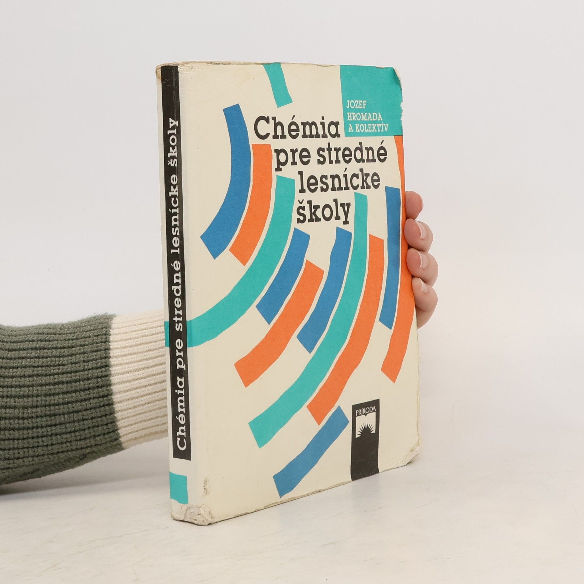 Jozef Hromada Chémia pre stredné lesnícke školy