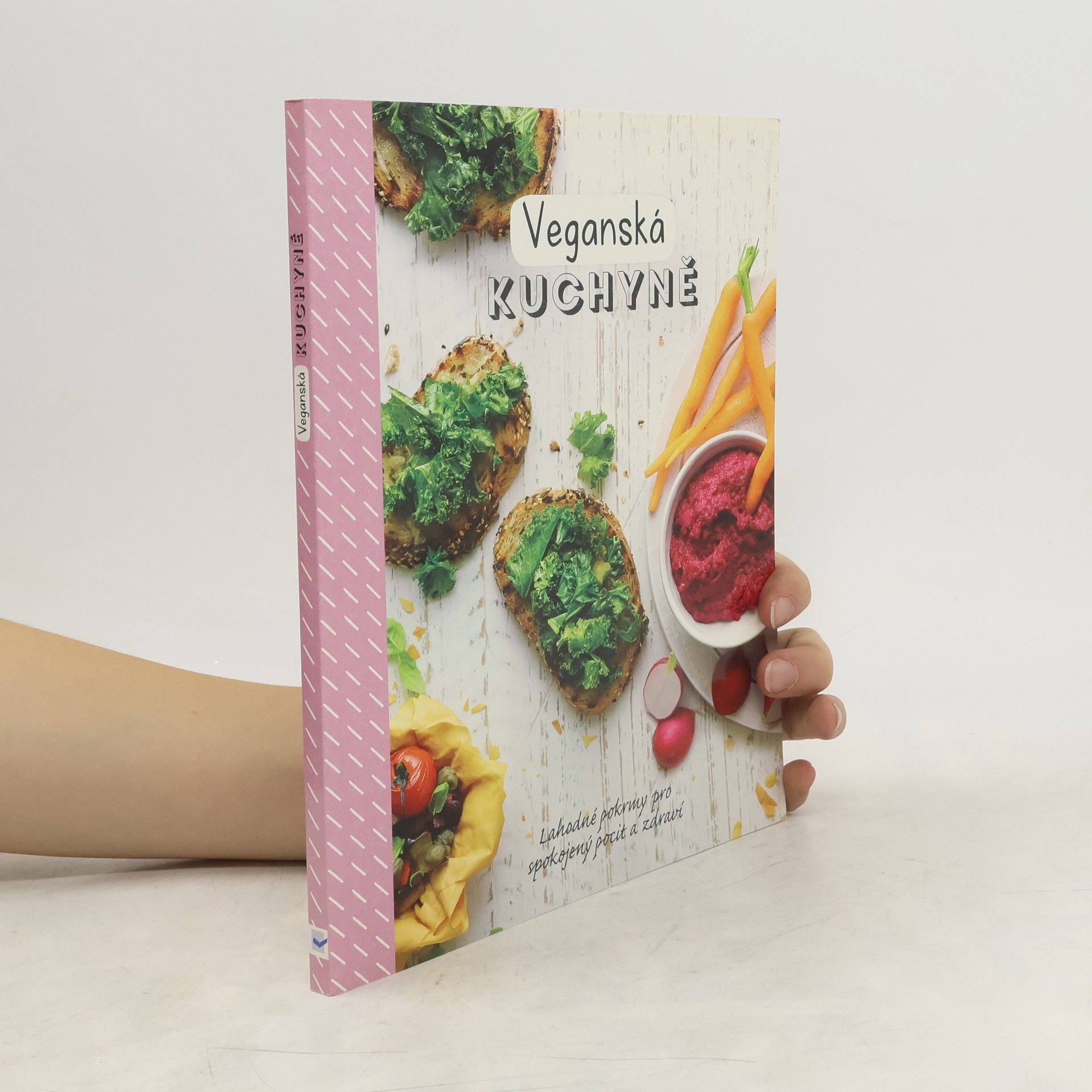 Jane Hughes Veganská kuchyně : lahodné pokrmy pro spokojený pocit a zdraví