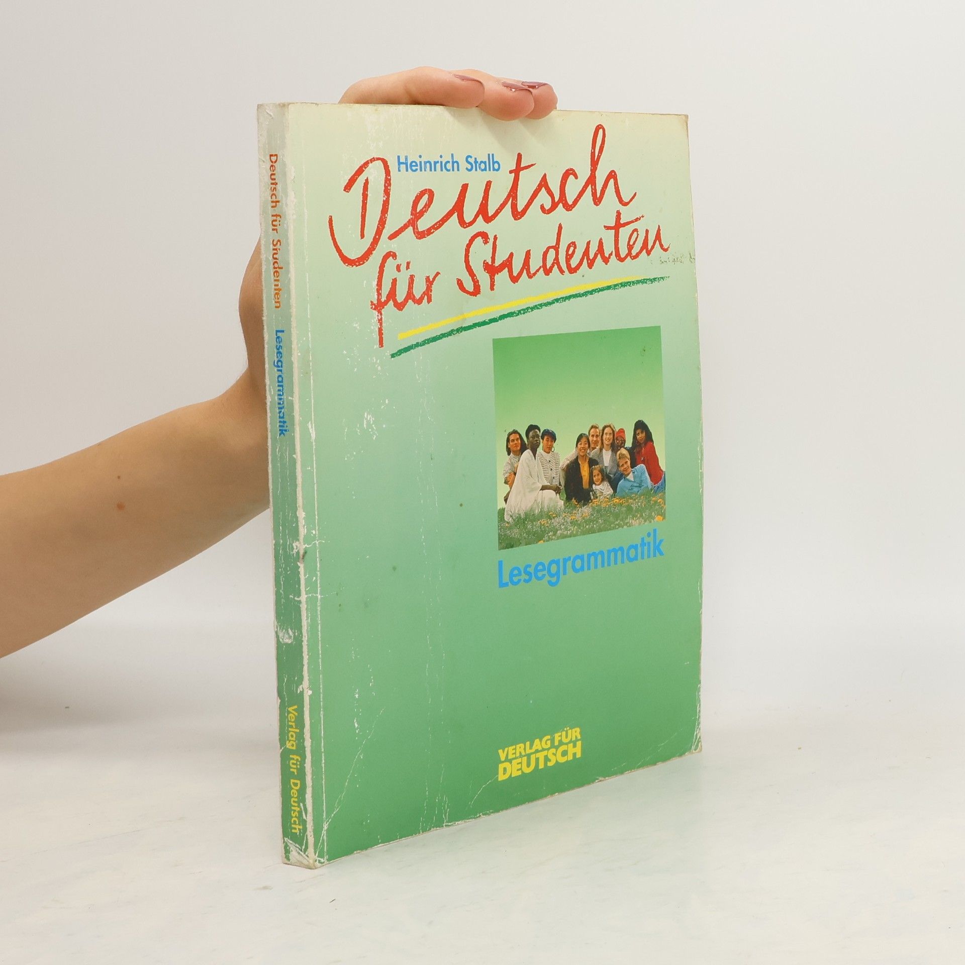 Heinrich Stalb Deutsch für Studenten. Lesegrammatik