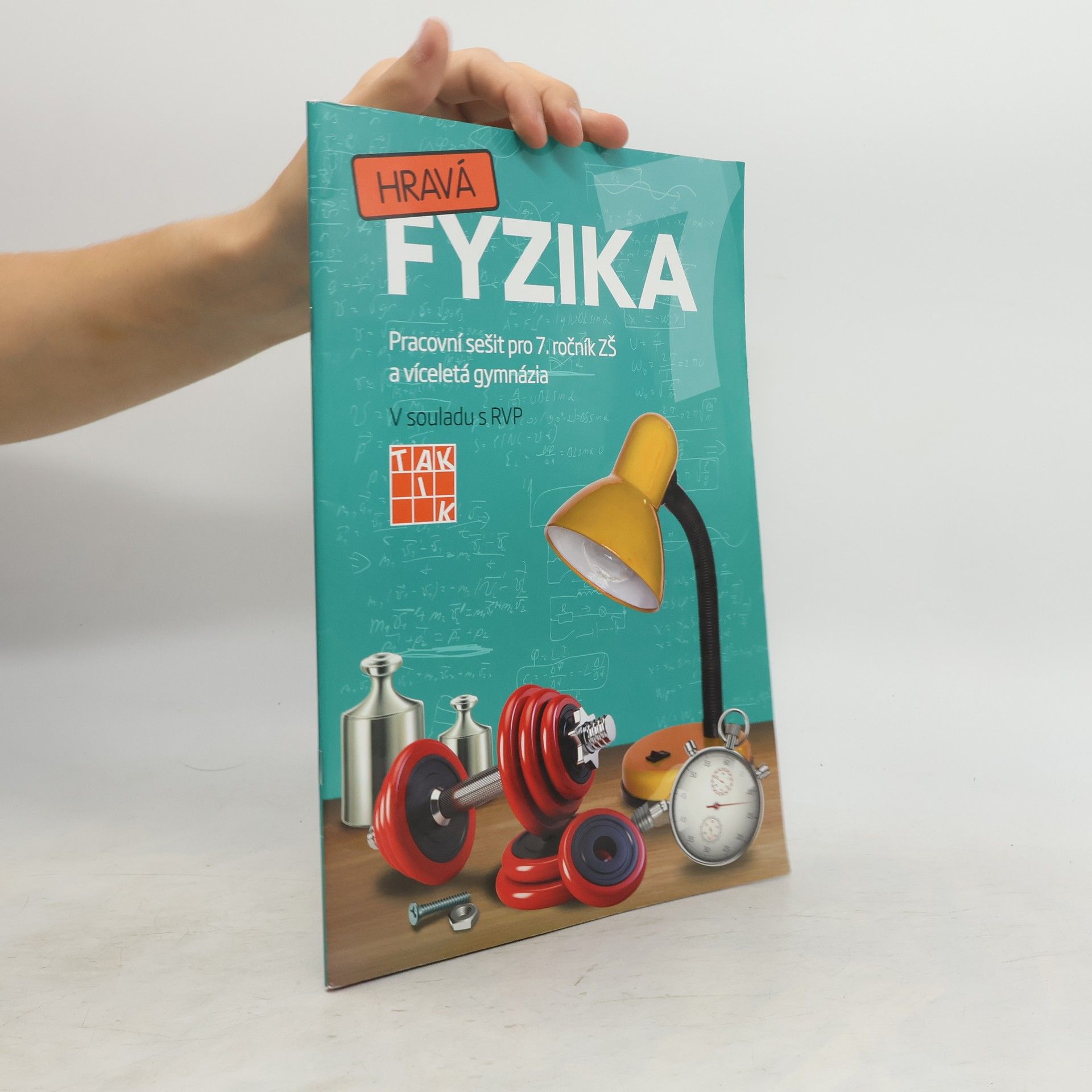 Benkovská Helena a Hravá fyzika 7. Pracovní sešit pro 7. ročník ZŠ a víceletá gymnázia