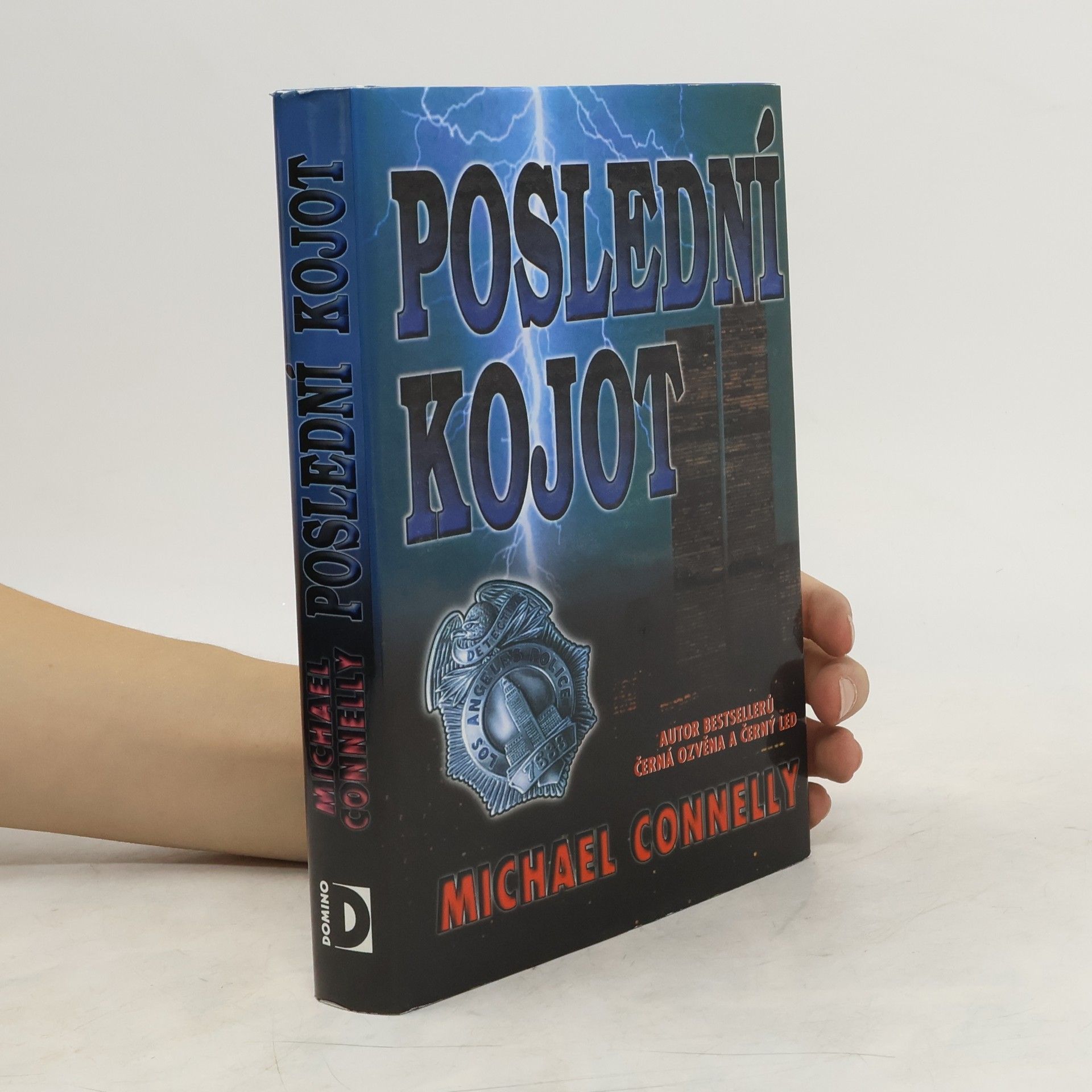 Michael Connelly Poslední kojot