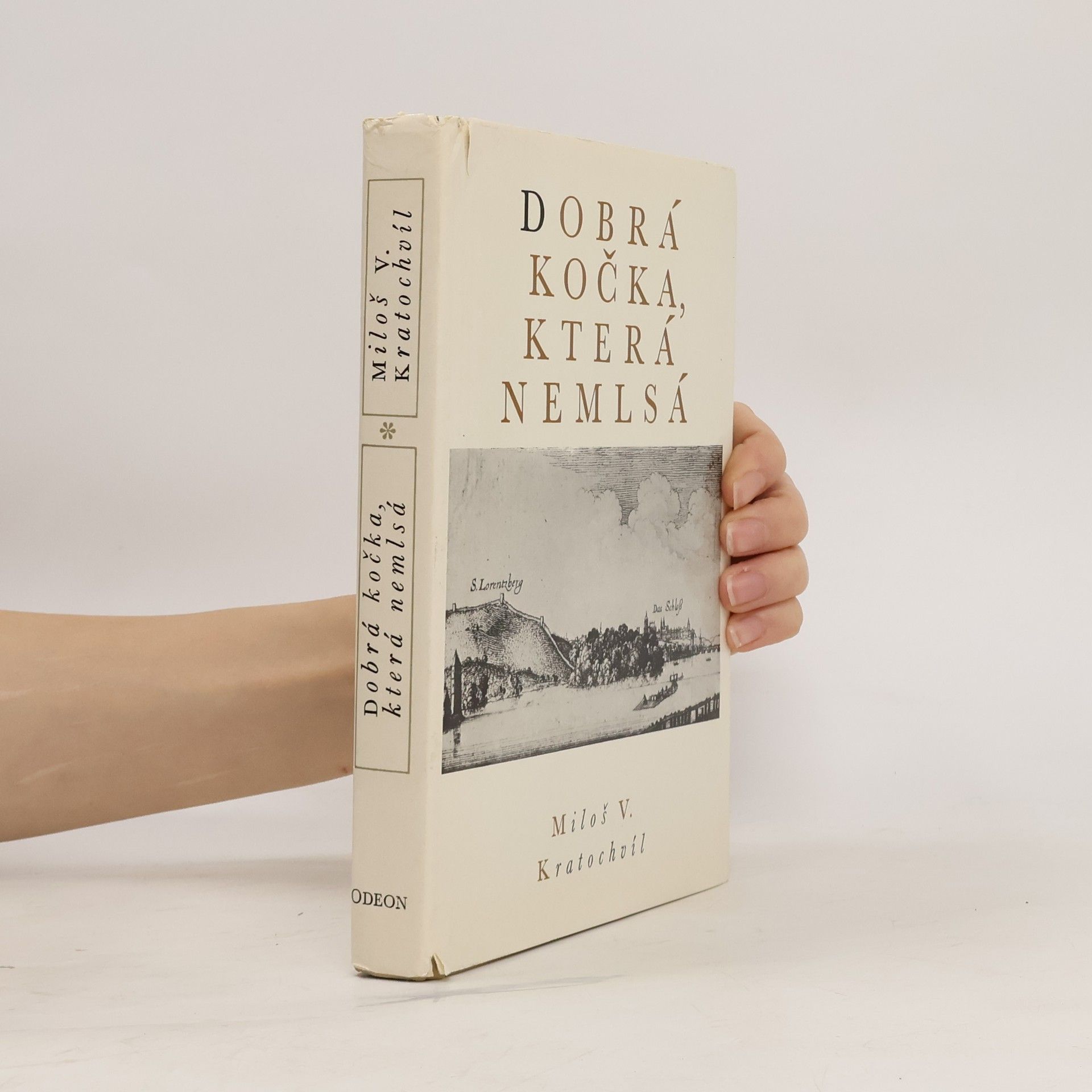 Miloš Václav Kratochvíl Dobrá kočka, která nemlsá
