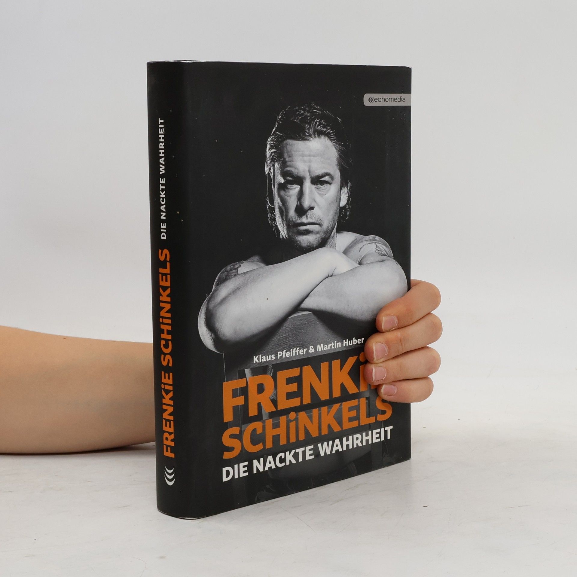 Klaus Pfeiffer Frenkie Schinkels : die nackte Wahrheit
