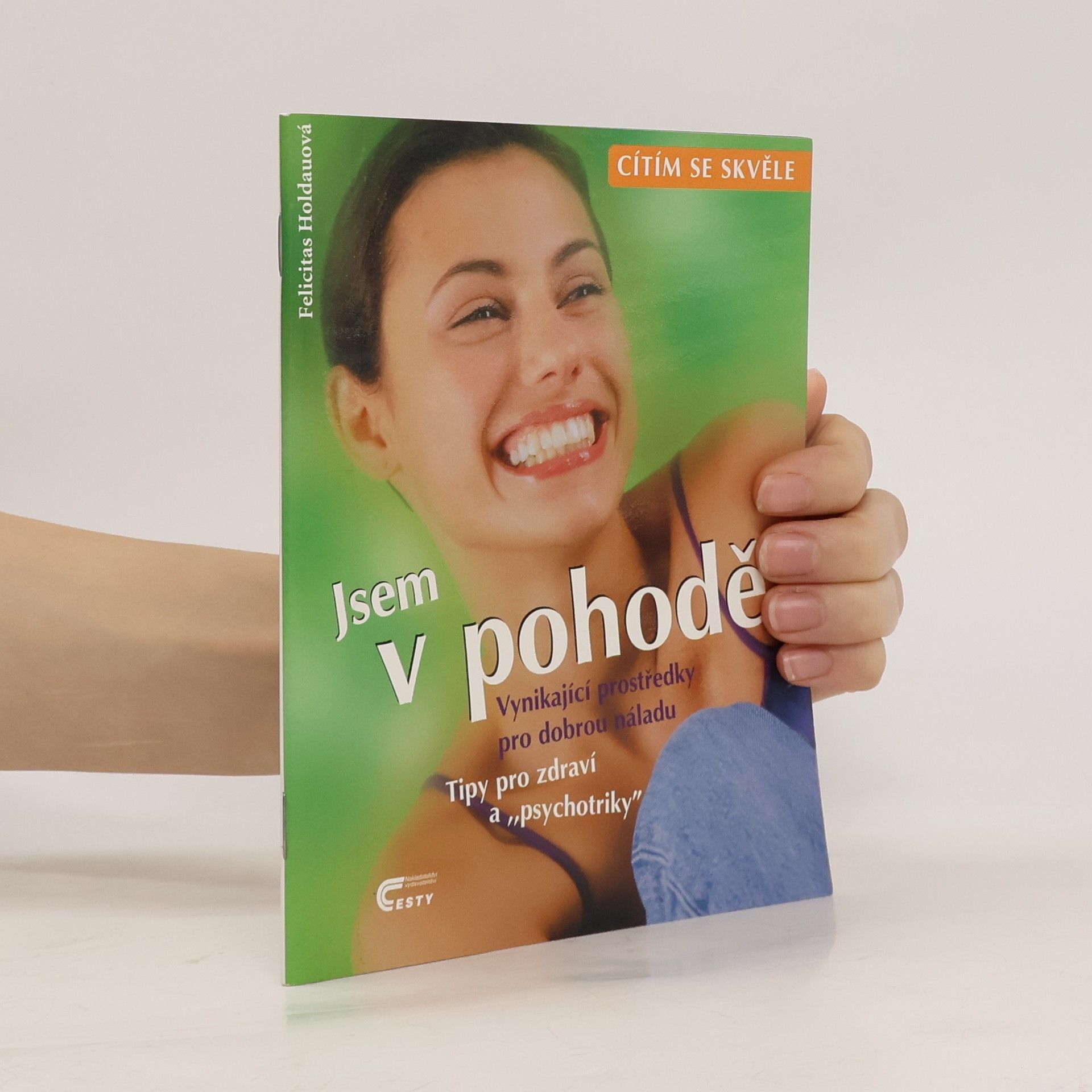 Felicitas Holdau Jsem v pohodě
