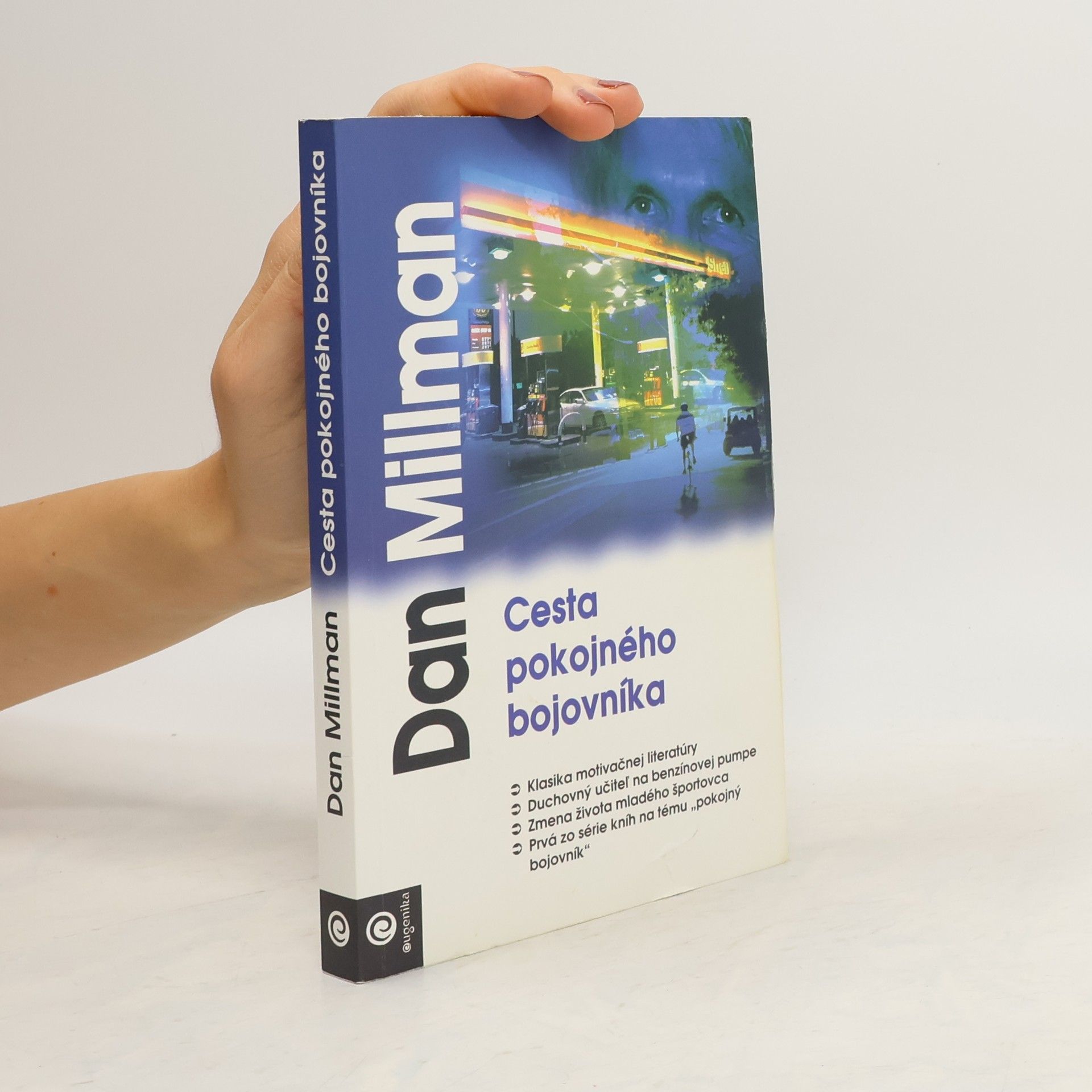 Dan Millman Cesta pokojného bojovníka