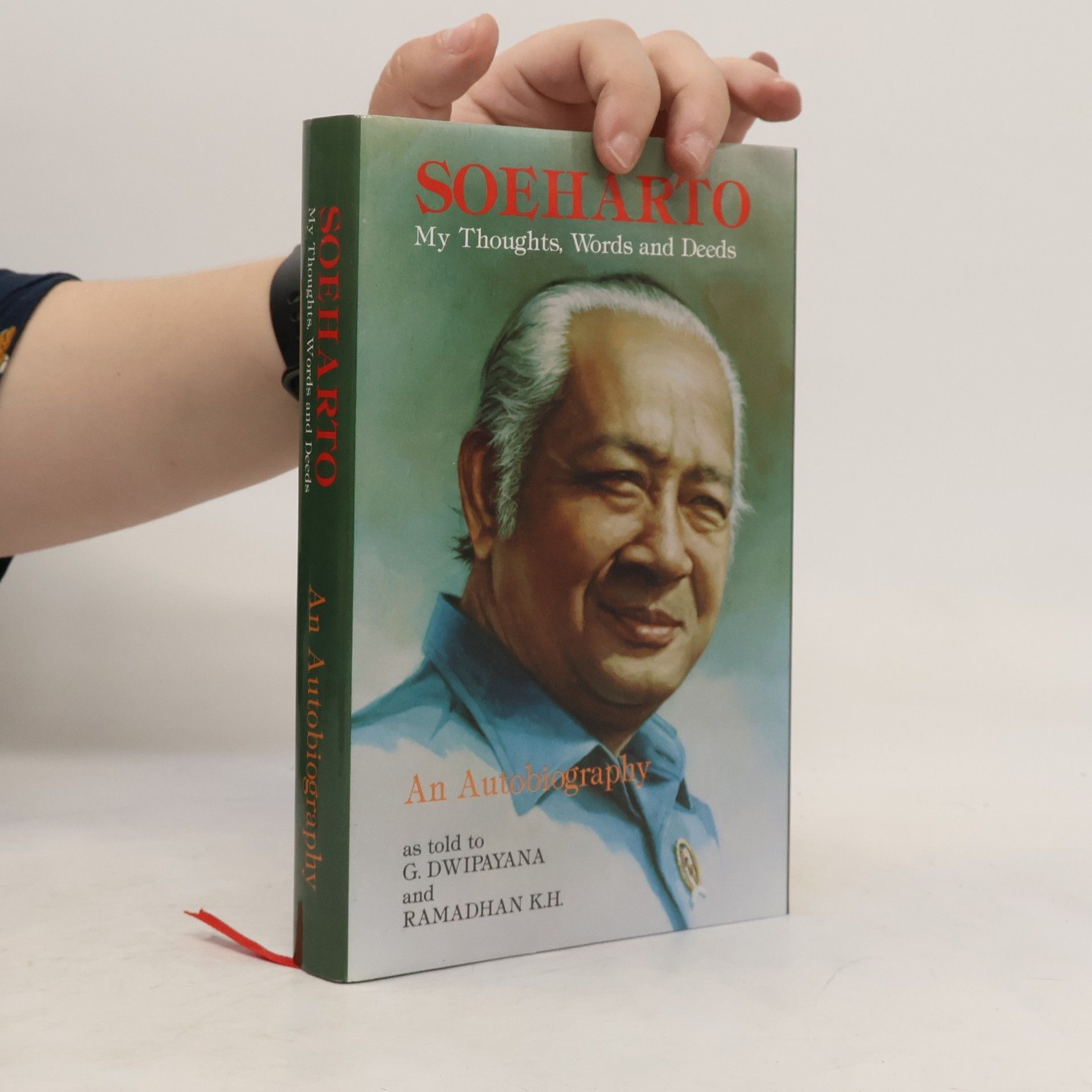 Suharto Gedanken, Worte und Taten