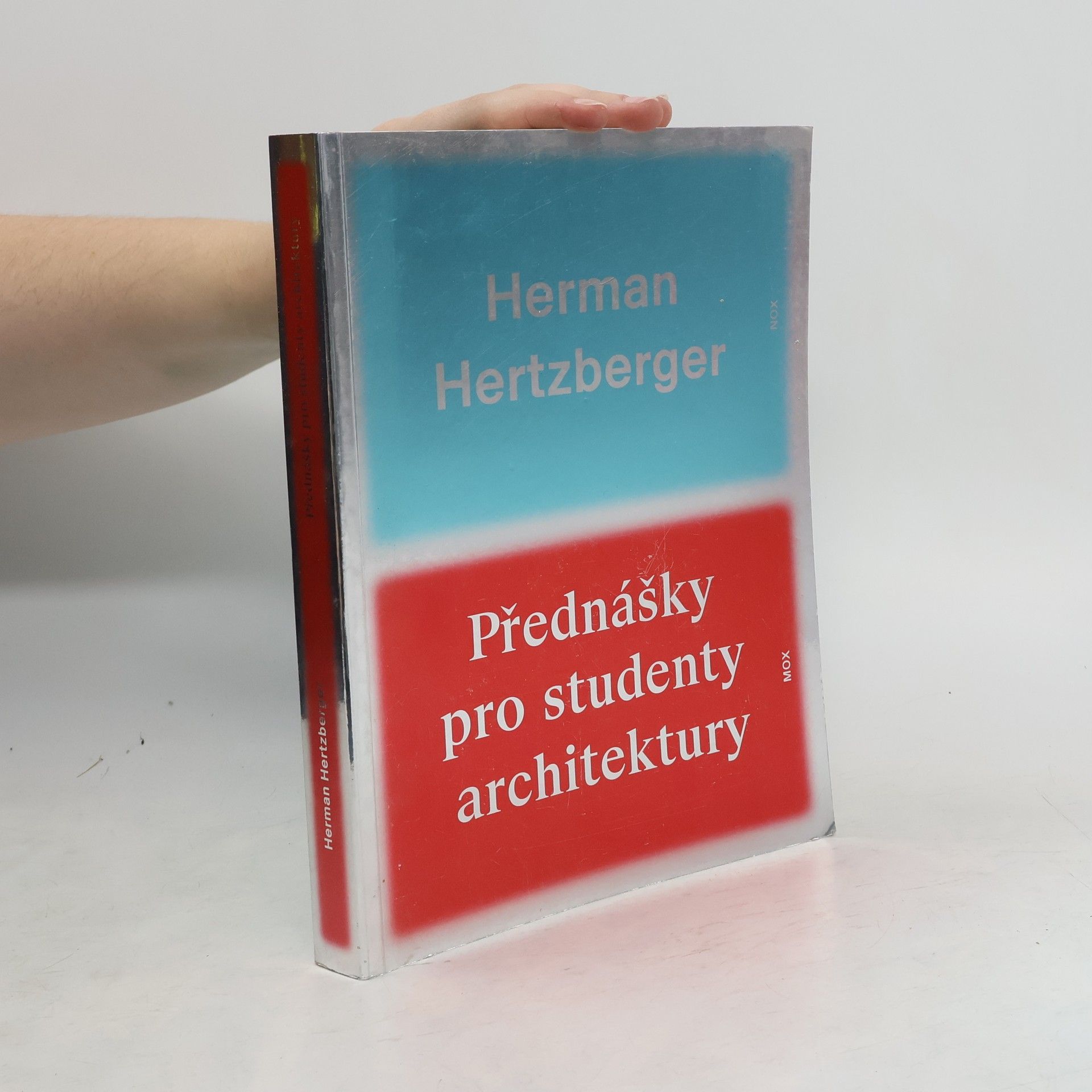Herman Hertzberger Přednášky pro studenty architektury