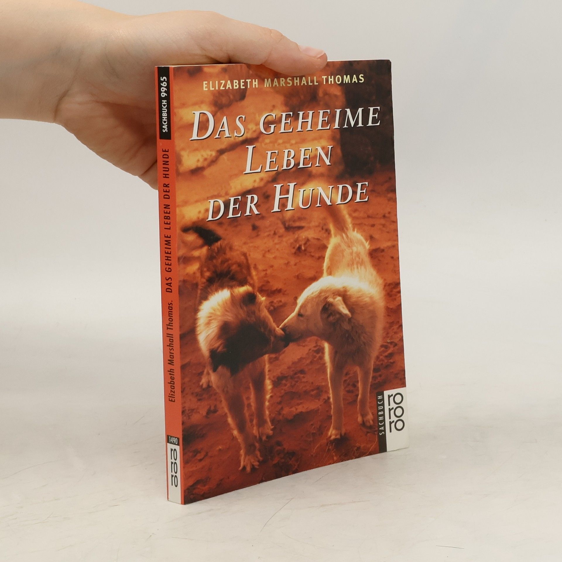 Elizabeth Marshall Thomas Das geheime Leben der Hunde