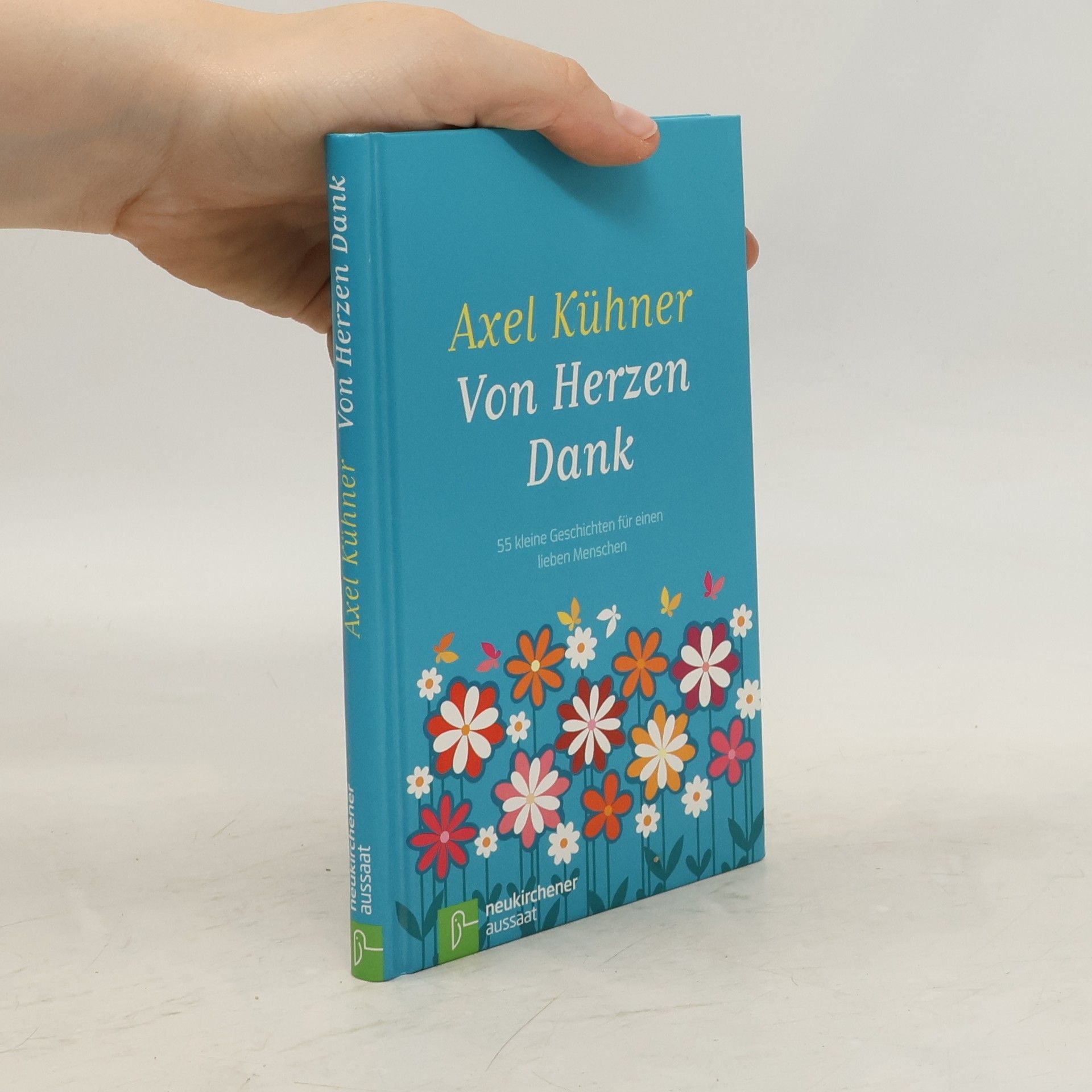 Axel Kühner Von Herzen Dank
