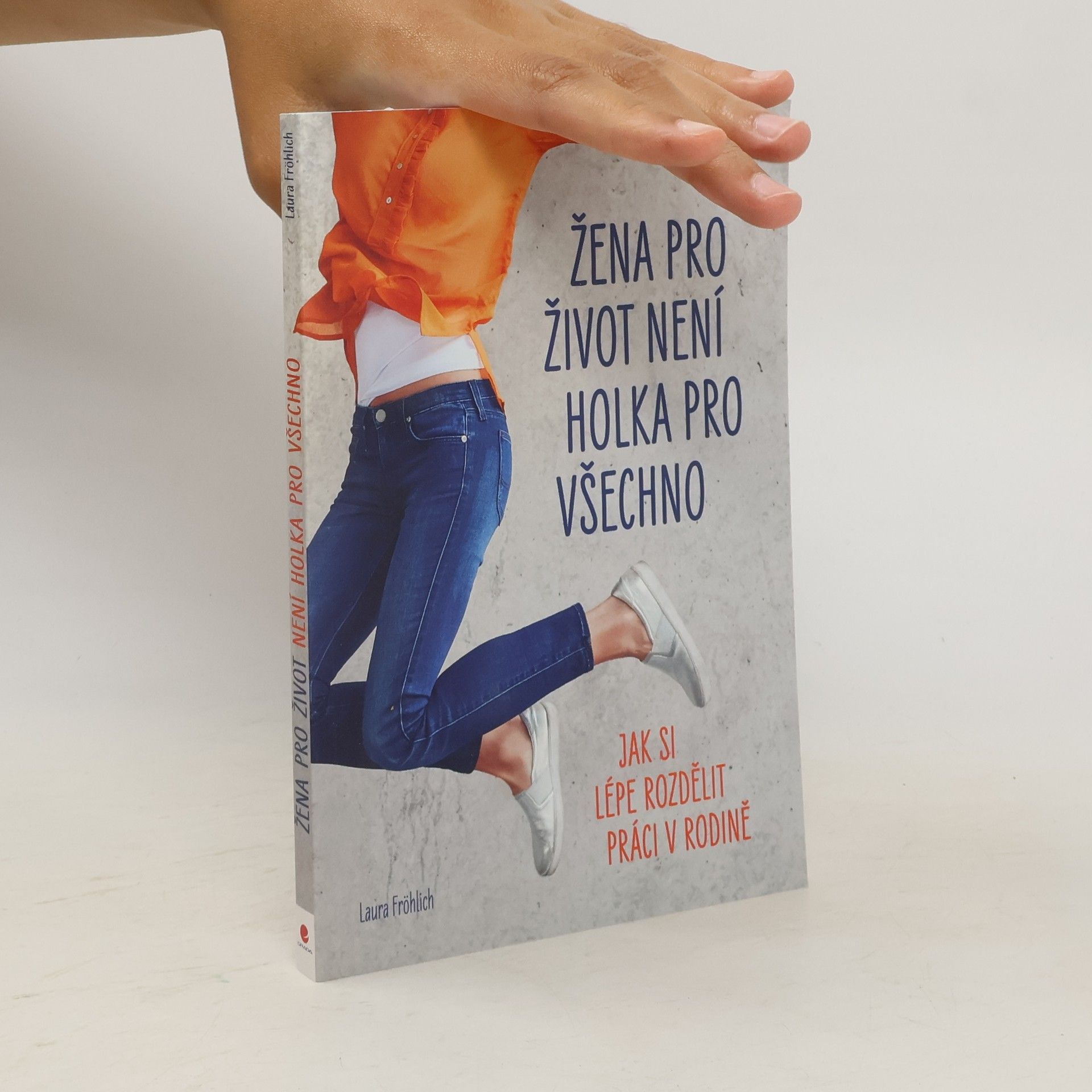 Žena pro život není holka pro všechno. Jak si lépe rozdělit práci v rodině